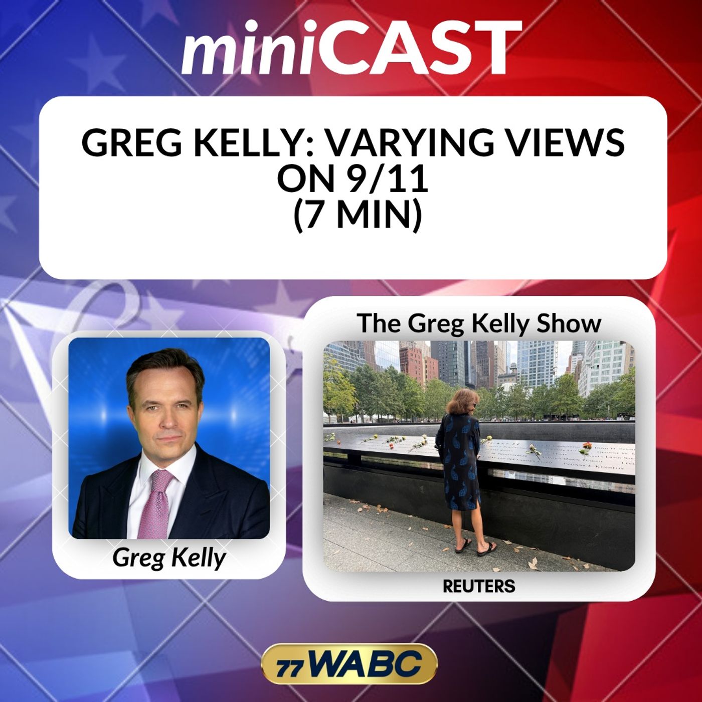 Greg Kelly: Varying Views On 9/11 (7 Min) episode artwork