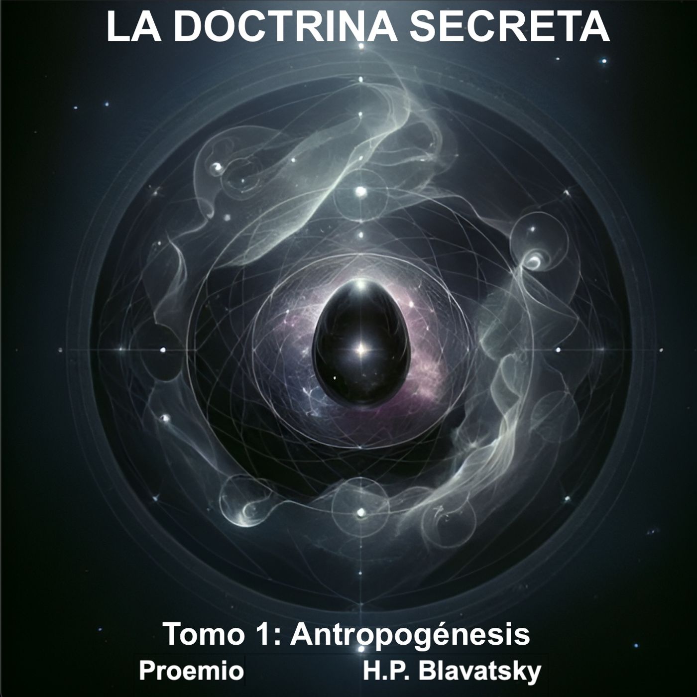 La Doctrina Secreta EP02: Proemio - Páginas de Historia Prehistórica | Blavatsky episode artwork