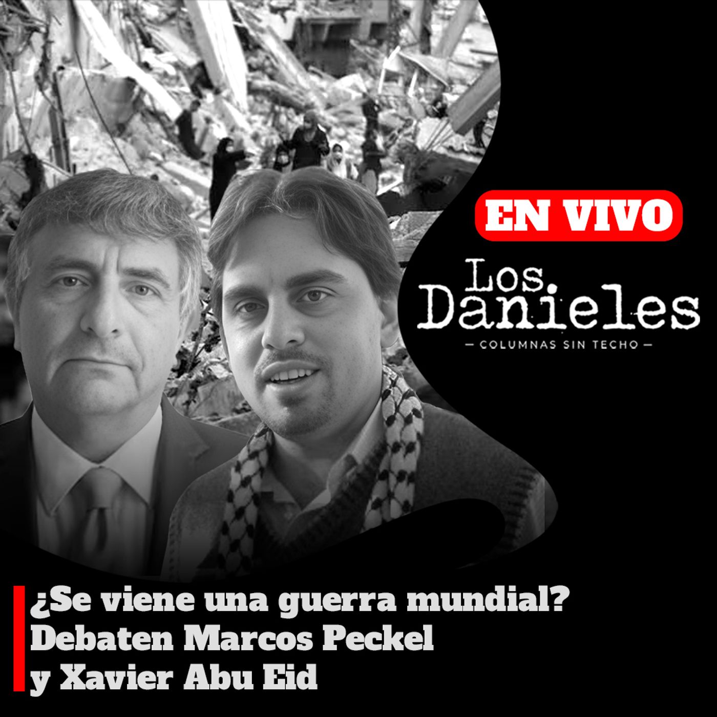 ¿Se viene una guerra mundial? | Debaten Marcos Peckel y Xavier Abu Eid episode artwork