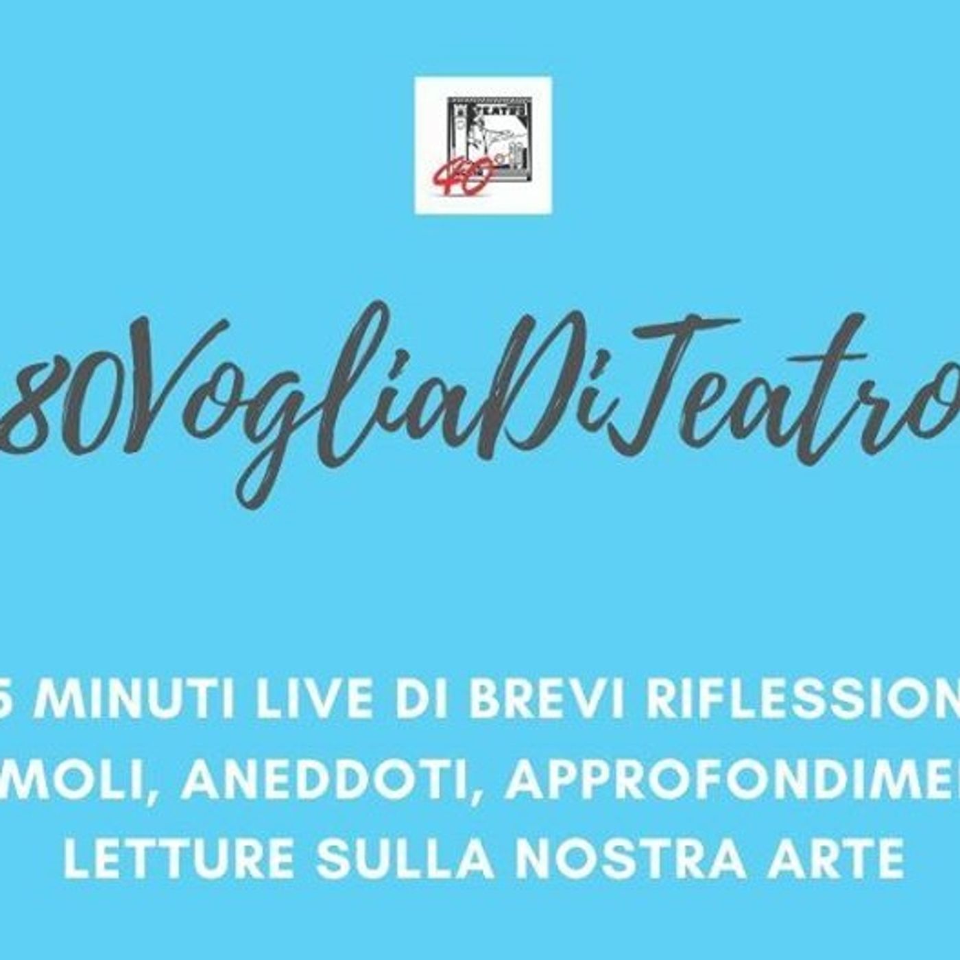 80vogliadiTeatro