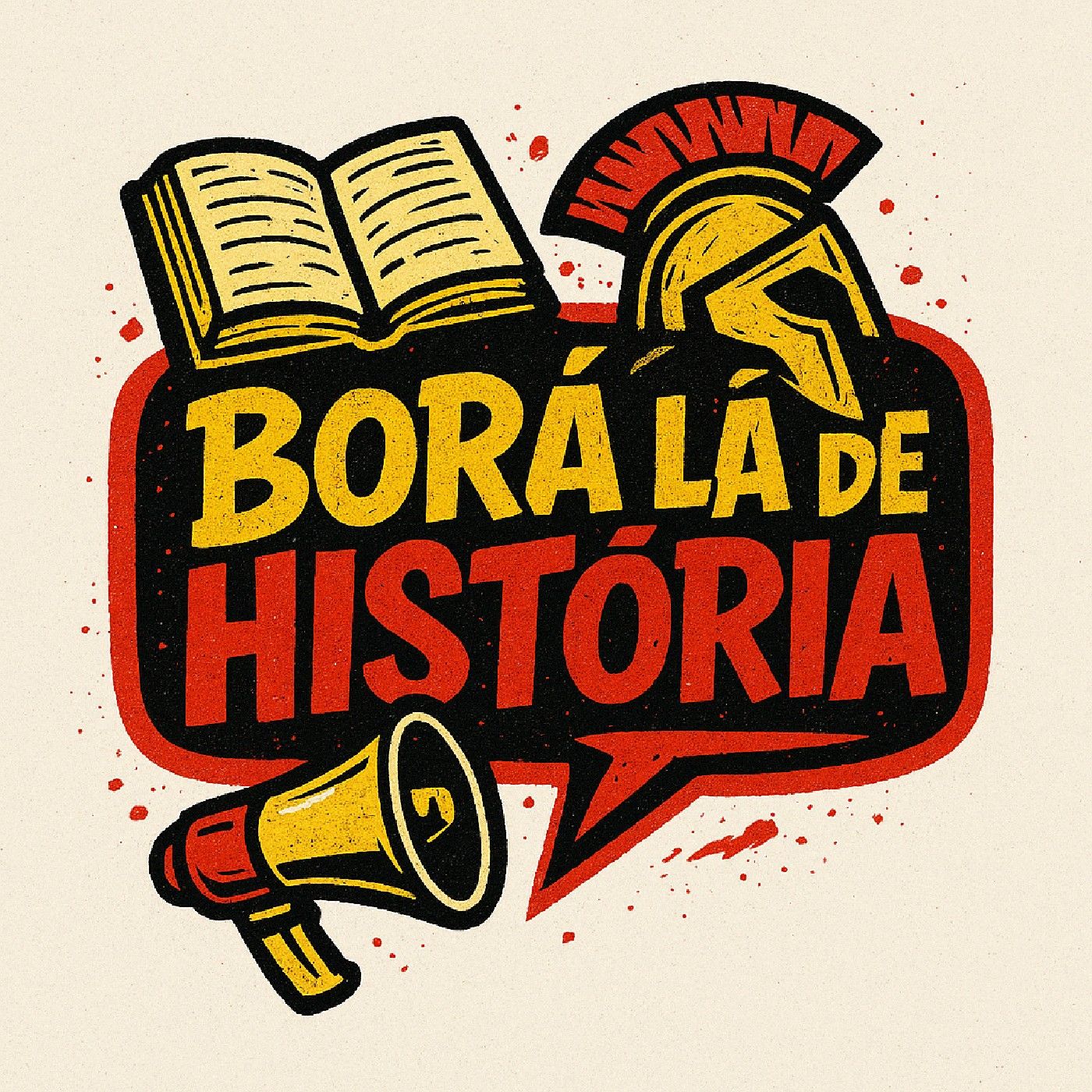 Borá lá de História!