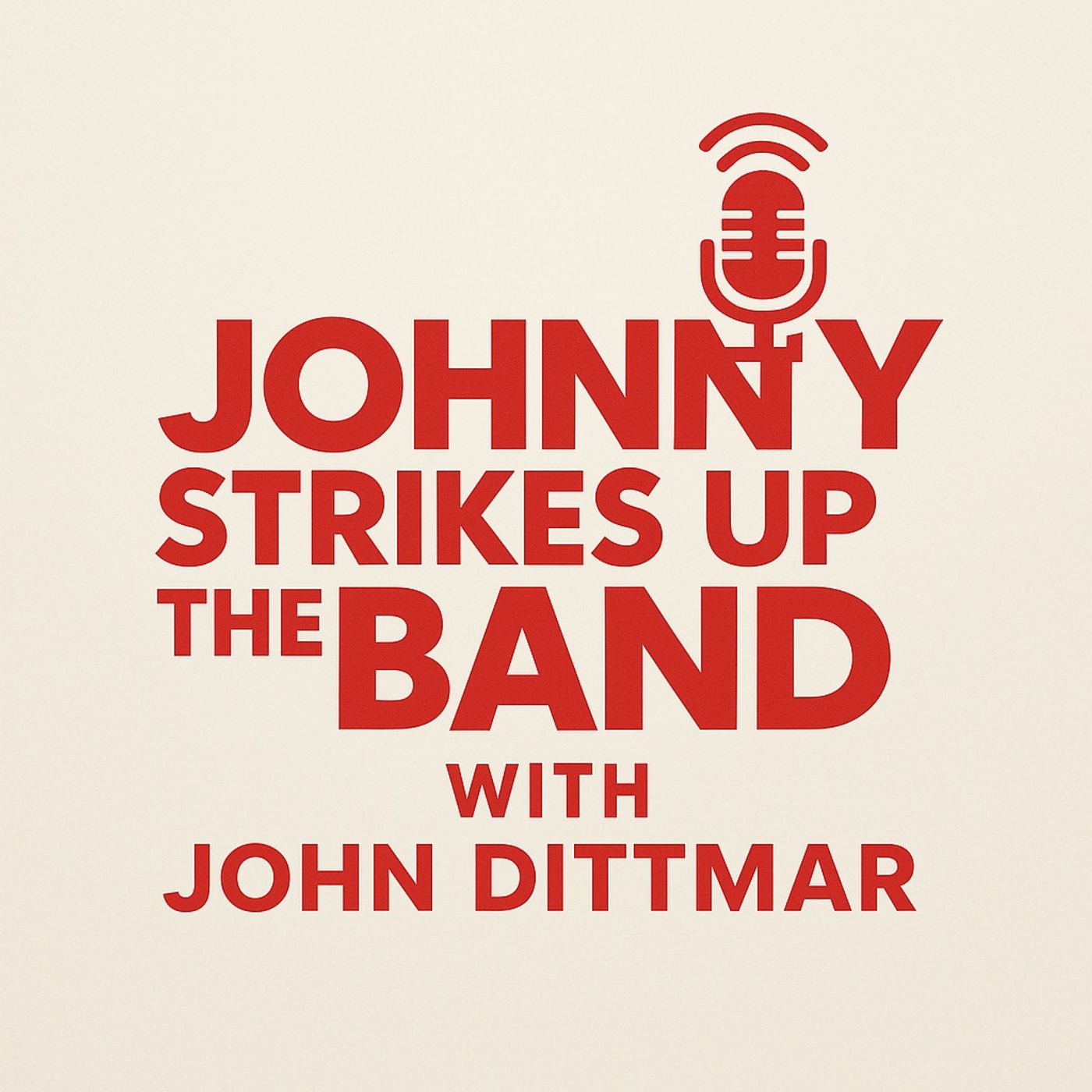 Johnny Strikes Up the Band