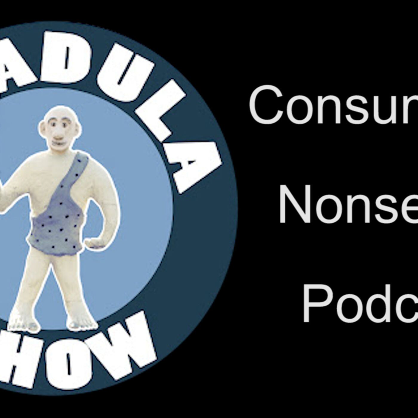 The PADULA SHOW Consumable Nonsense PODCAST EP1 | Englebert talks about some upcoming projects! episode artwork