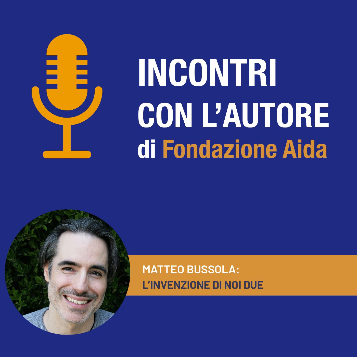 Fondazione Aida: Incontri con l\'autore