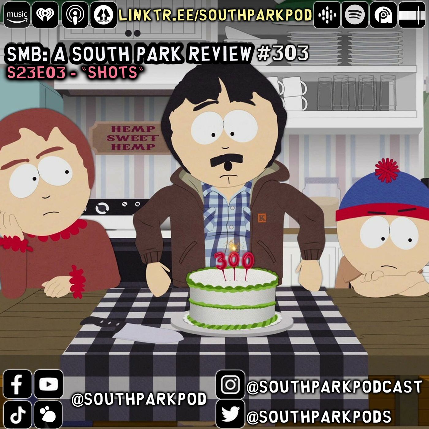 SMB #303 - S23E3 Shots - "Happy $300,000"