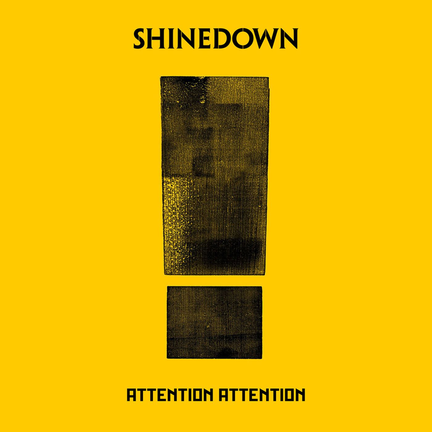 Episode 56 - Shinedown - 'Attention Attention'