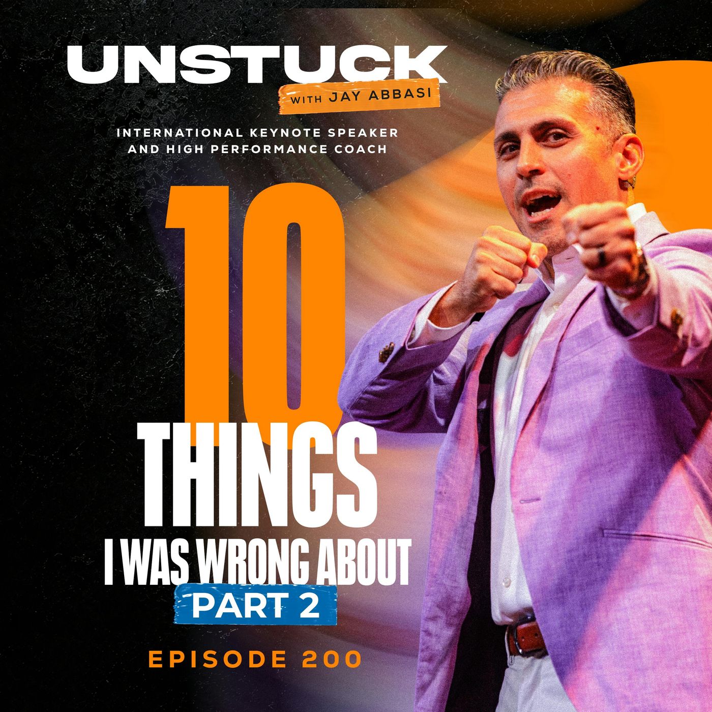 200: 10 Things I Was Wrong About (Part 2) episode artwork