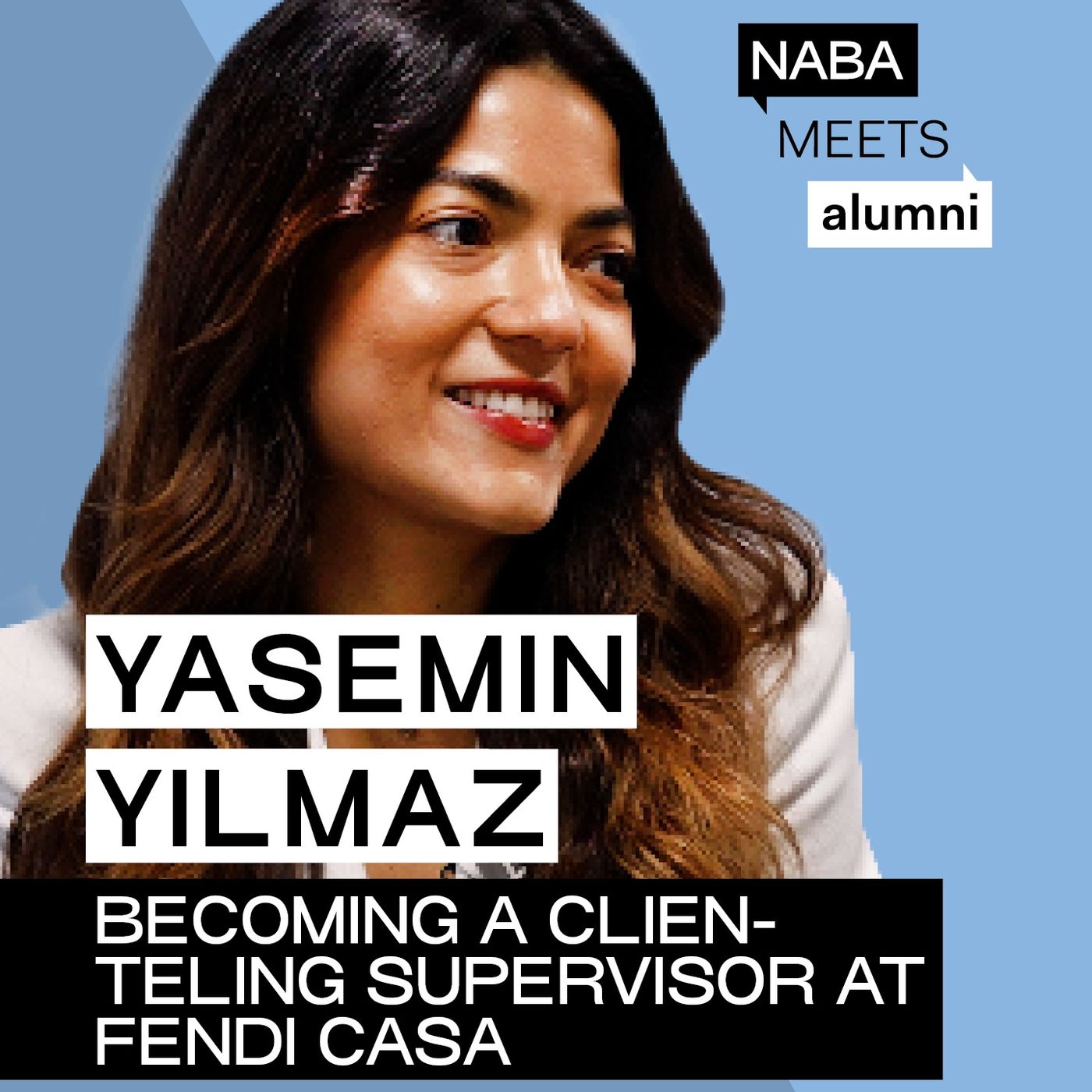 Yasemin Yılmaz: dagli studi in design al ruolo di Clienteling Supervisor presso Fendi Casa, passando per la creazione di una società di cons episode artwork