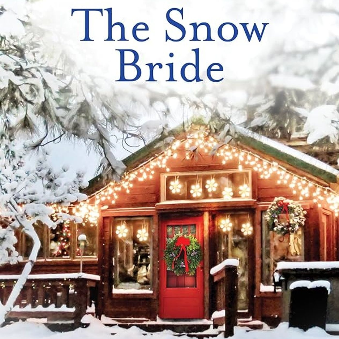 The Snow Bride