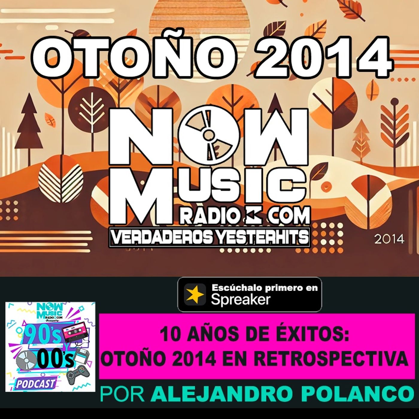 10 años de éxitos Otoño 2014 en retrospectiva episode artwork