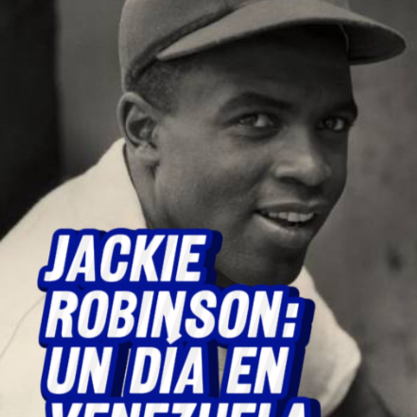 HistoriasdelBeisbol (III): Jackie Robinson visitó a Venezuela