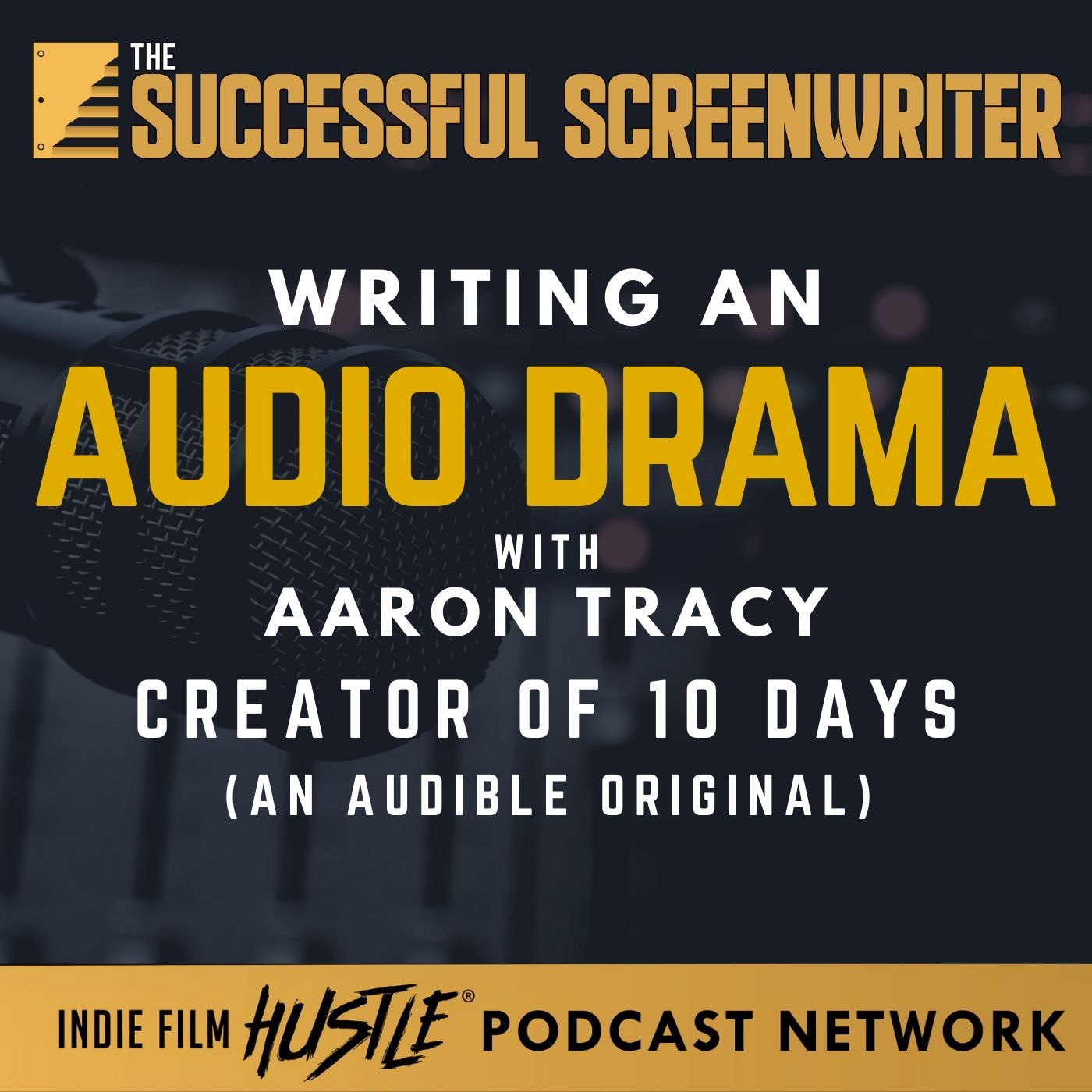 The Successful Screenwriter with Geoffrey D Calhoun: Screenwriting Podcast