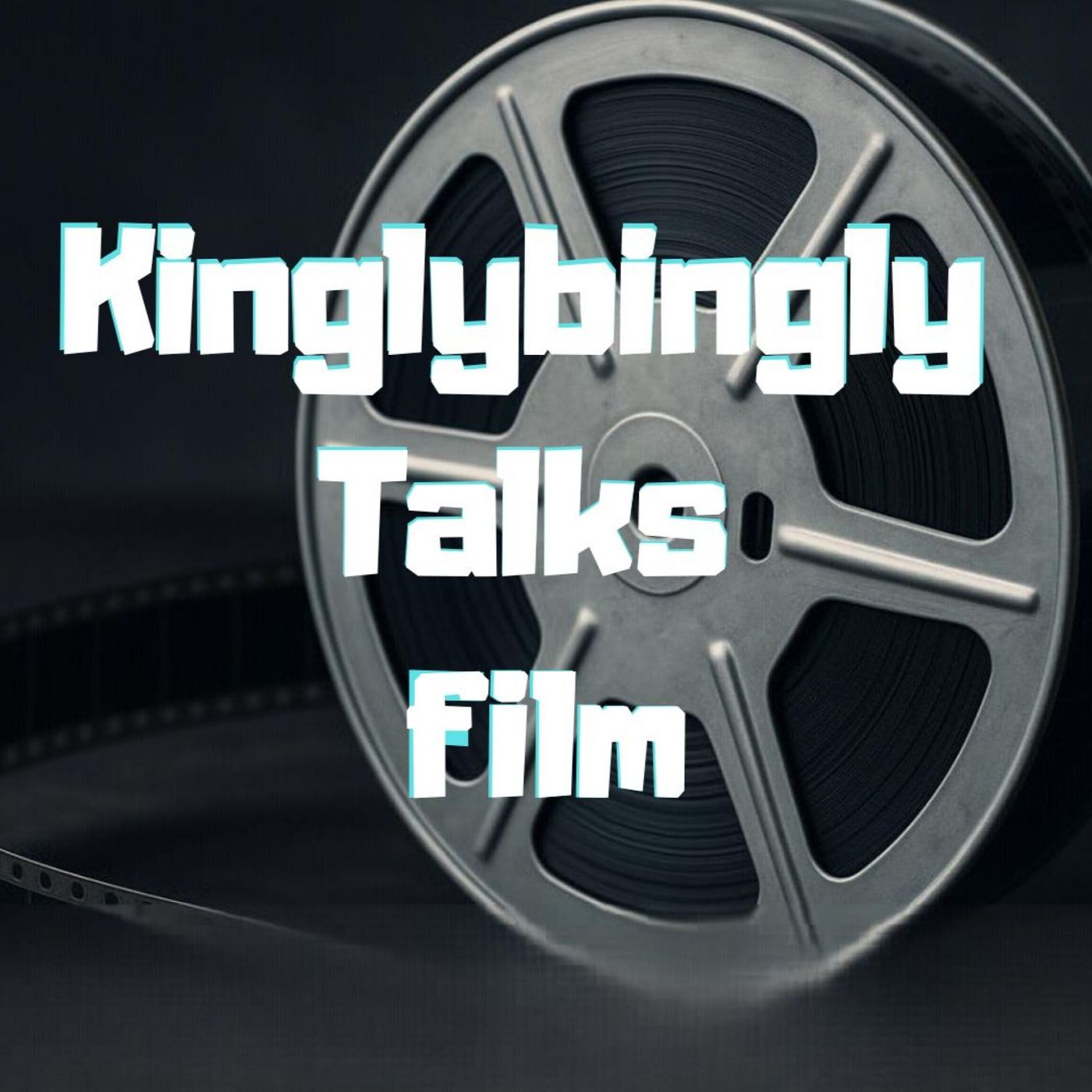 Kinglybingly Talks Film