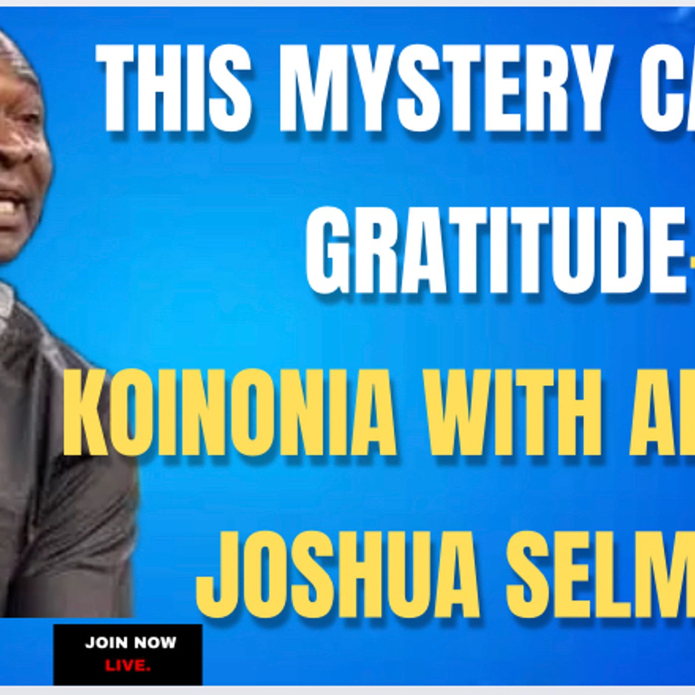 This Mystery Called Gratitude-Koinonia with Apostle Joshua Selman Nimmak (download more @ www.naijasermons.com.ng)