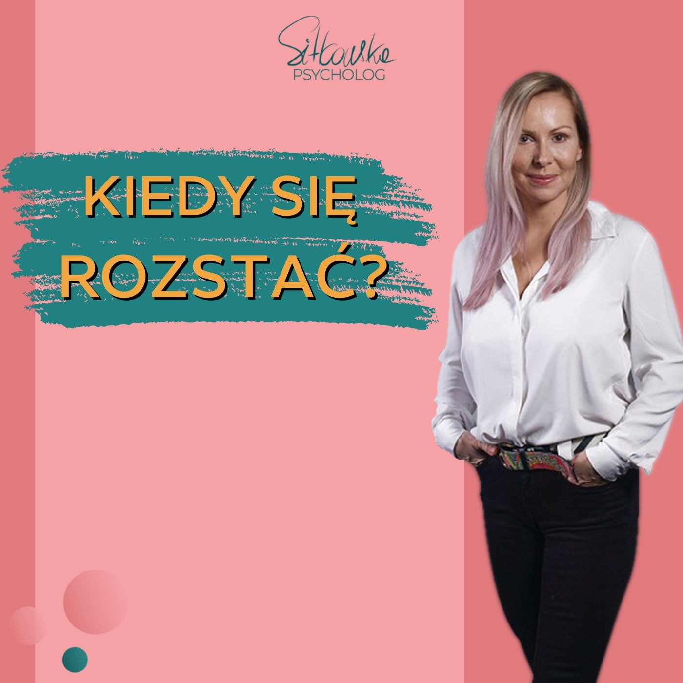 Sylwia Sitkowska psycholog - Blisko Siebie