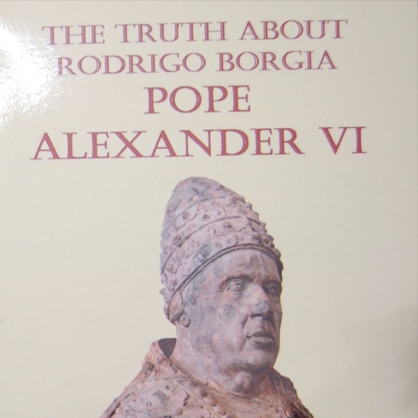 Episode 159 - Pope Alexander VI: Comment on Utopia Nowhere Passage episode artwork