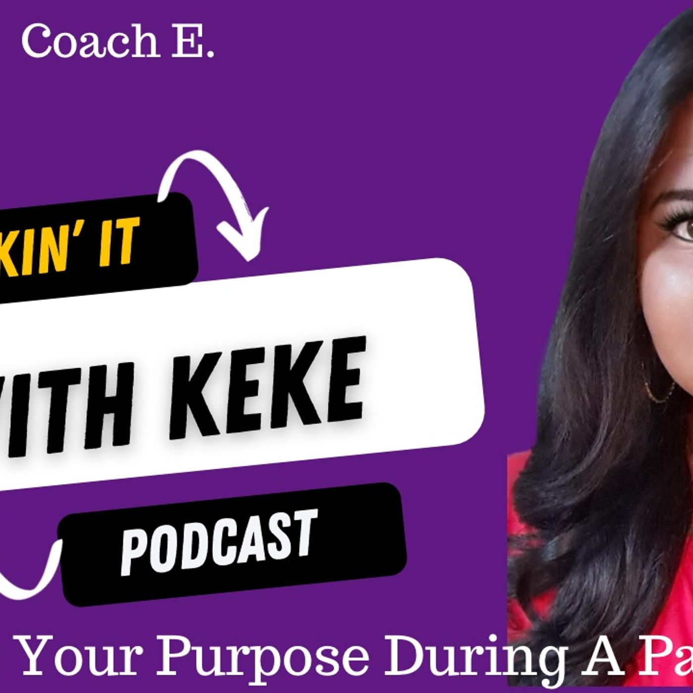 Kickin’ It With KeKe: Life, Love, & All That Other SH&T