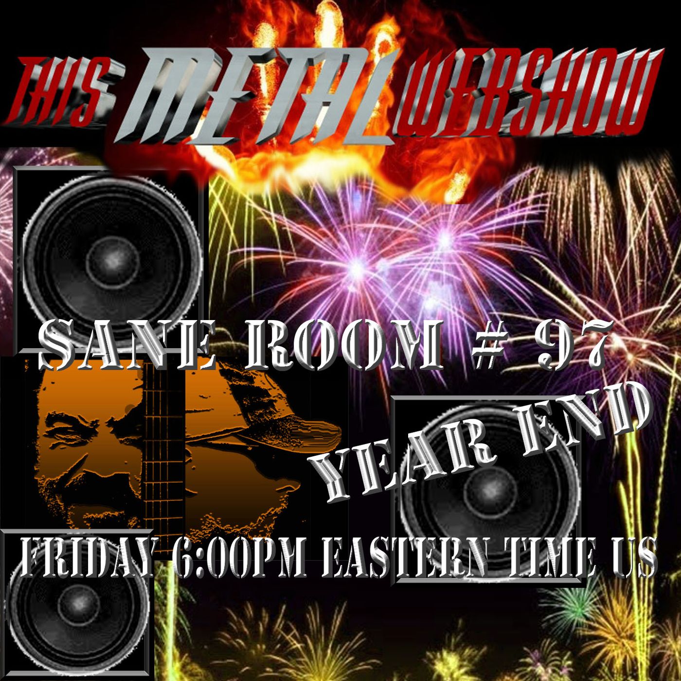 This Metal Webshow Sane Room # 97 LIVE episode artwork