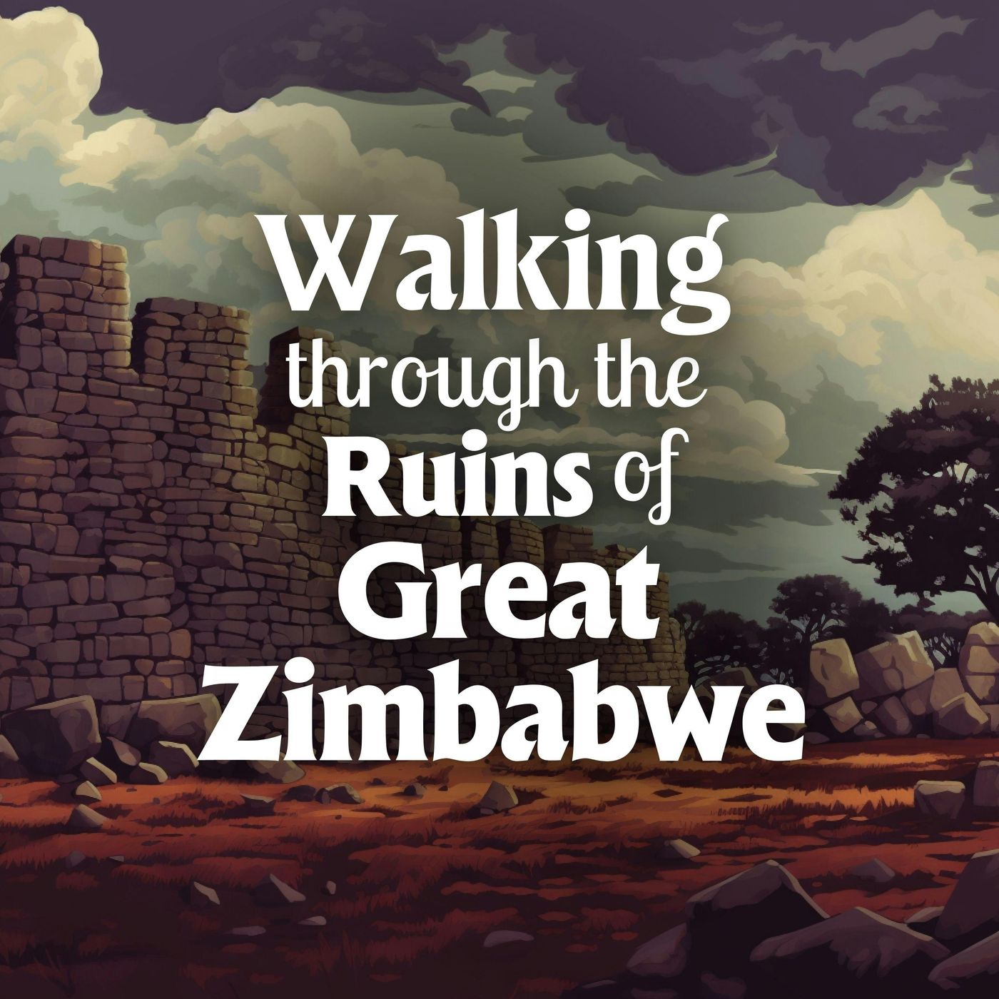 Walking through the Ruins of Great Zimbabwe