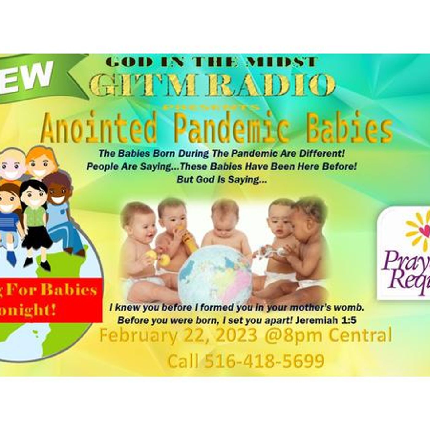 2.22.23 GITM Radio Presents:Anointed Pandemic Babies  - Praying For Babies! episode artwork