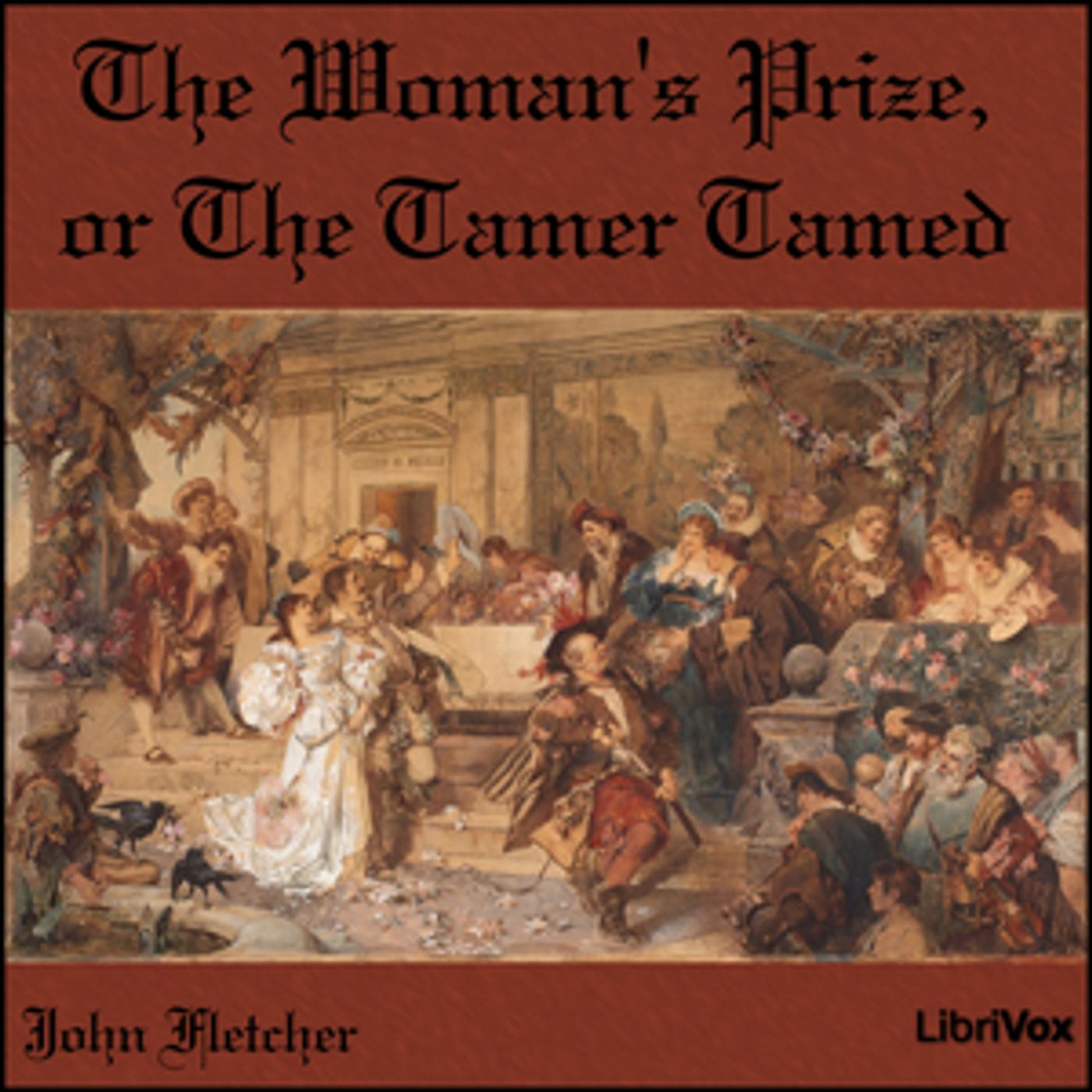 John Fletcher - Woman's Prize, or the Tamer Tamed podcast artwork