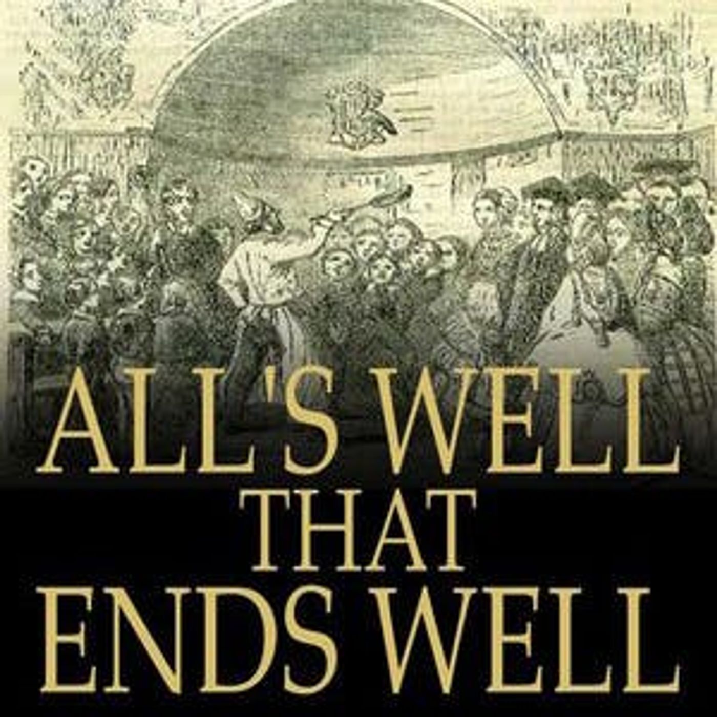 All's Well That Ends Well by William Shakespeare ~ Full Audiobook [comedy]