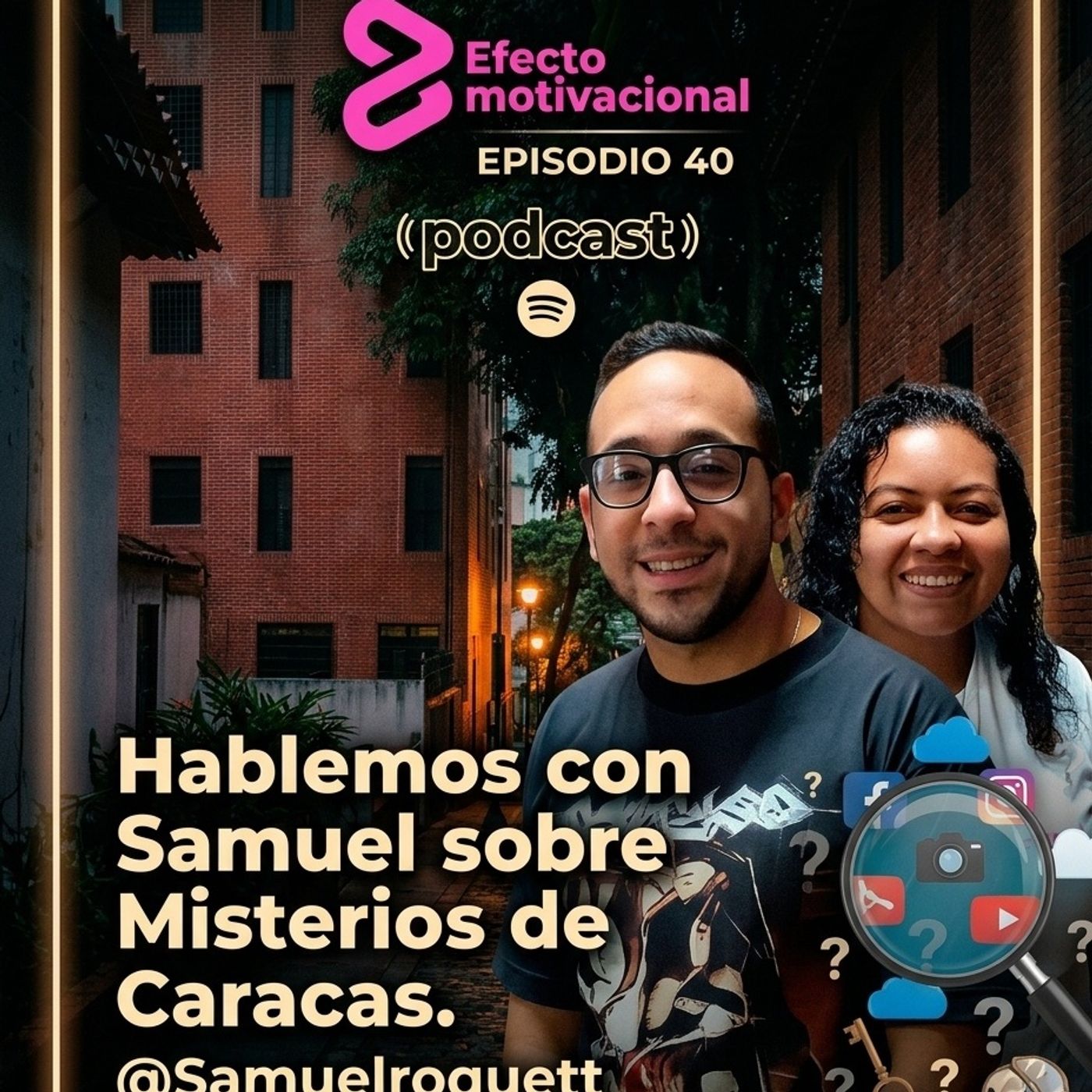 Hablemos con Samuel Roquett de Misterios de Caracas