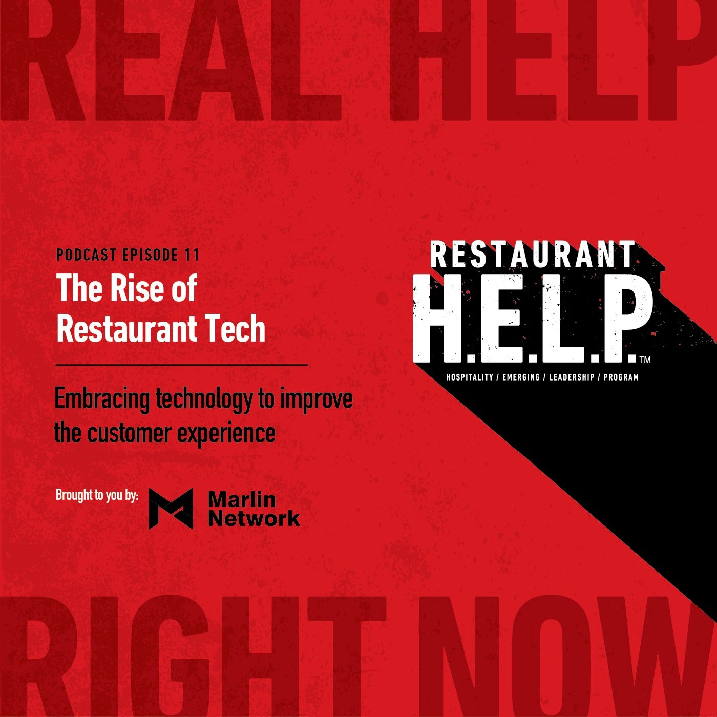 The Rise of Restaurant Tech | Restaurant H.E.L.P. Podcast