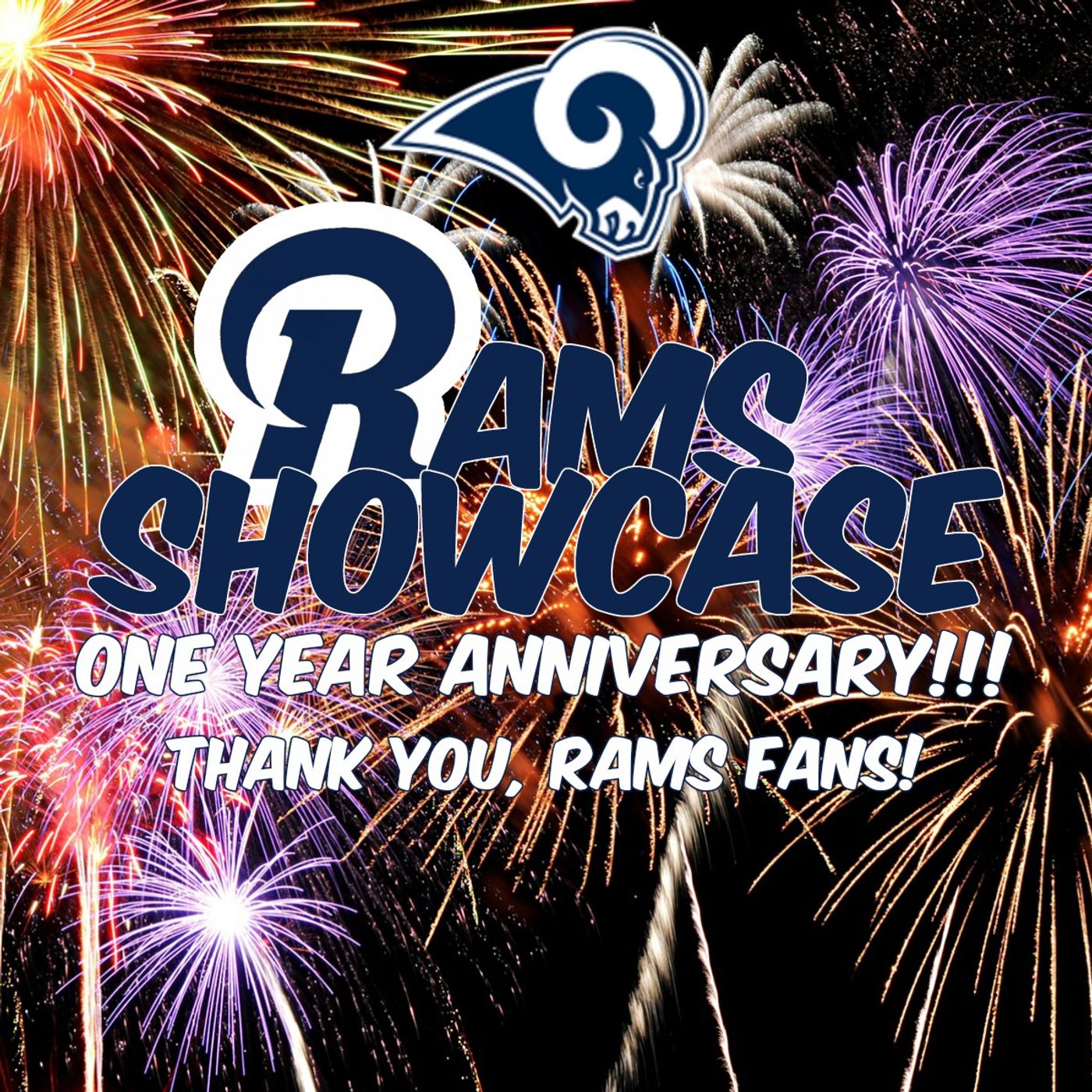 Rams Showcase - One Year Anniversary! Thank You, Fans! episode artwork
