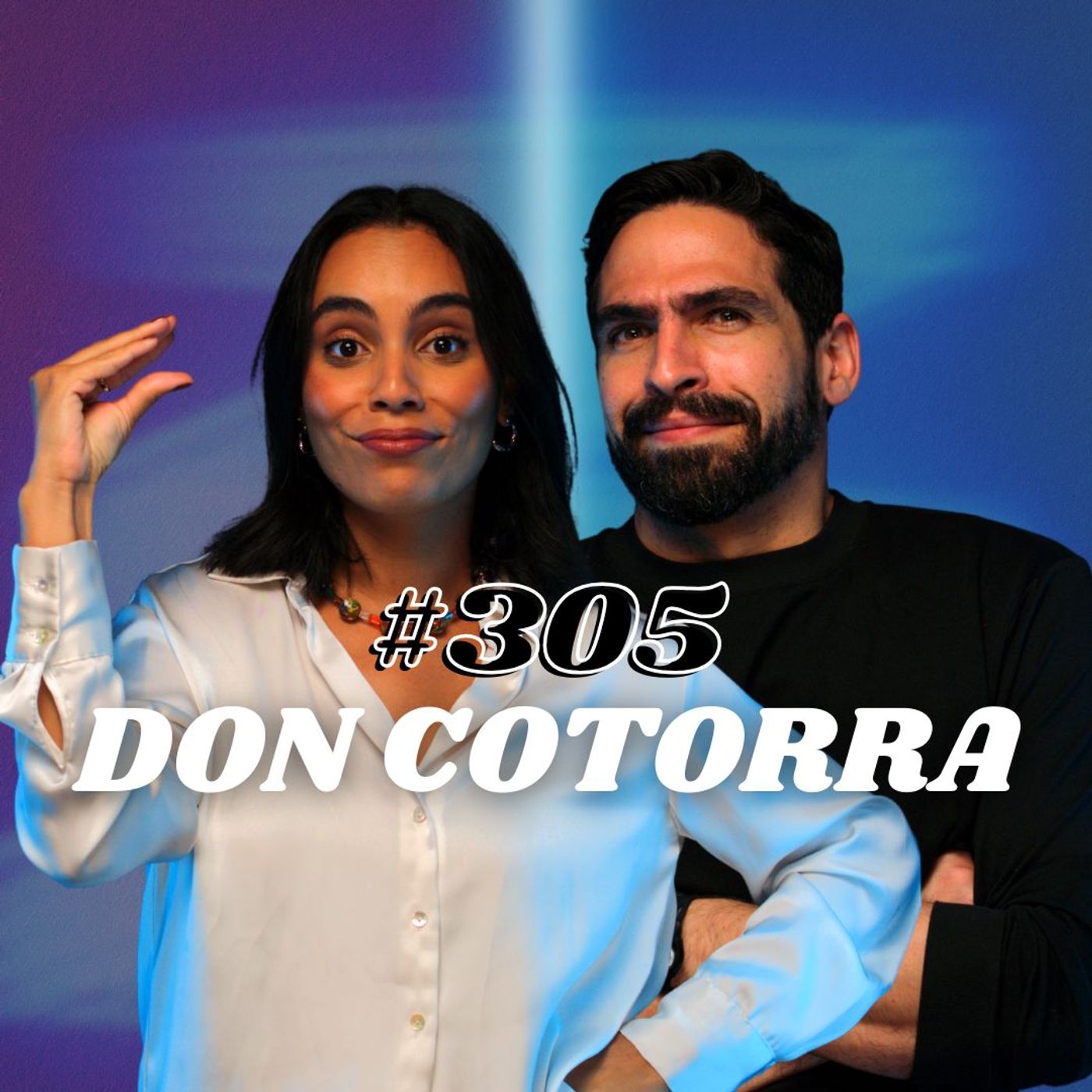 #305 Don Cotorra AUDIO