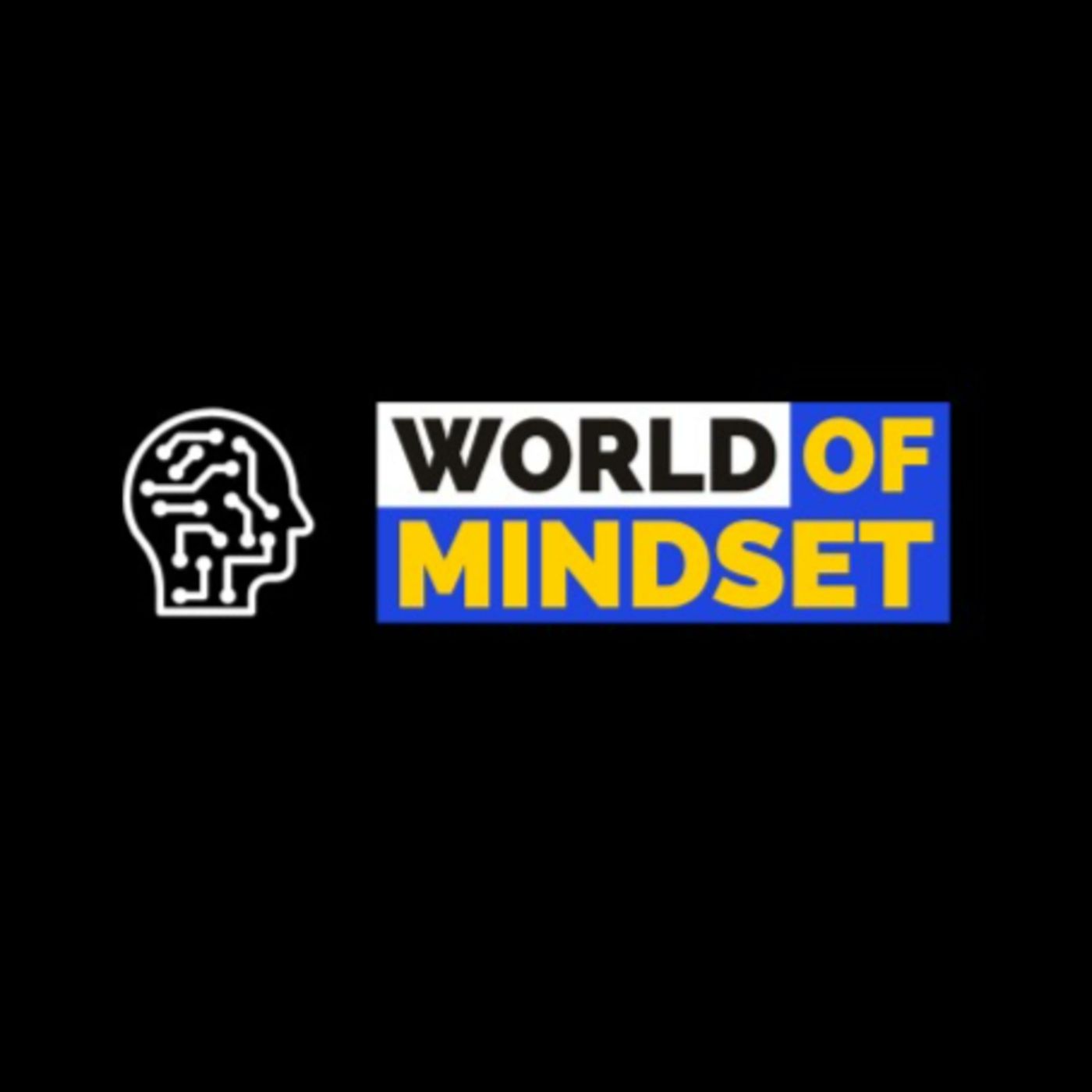 World Of Mindset