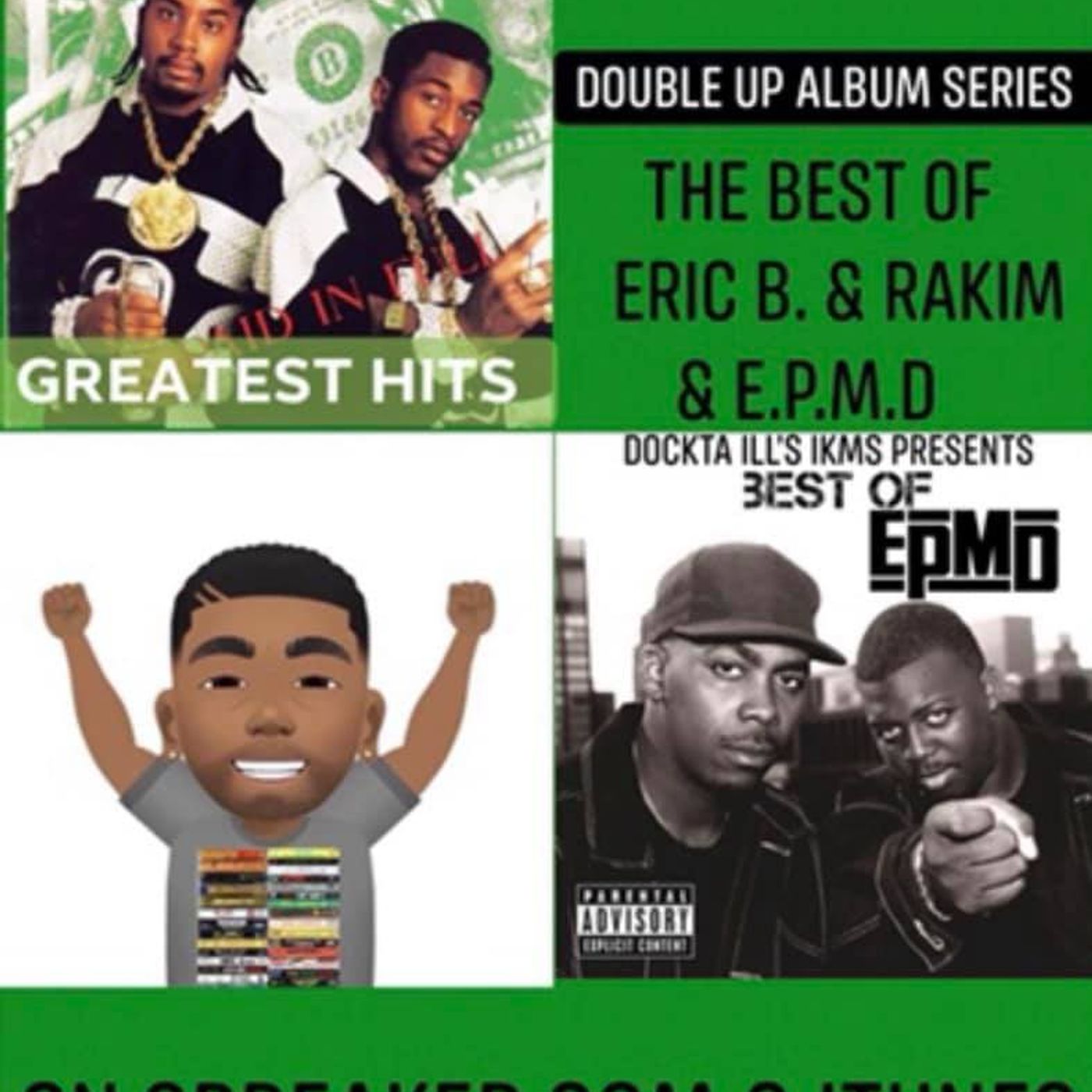 Dj Dockta Ill's IKMS B/O Eric B & Rakim/EPMD episode artwork