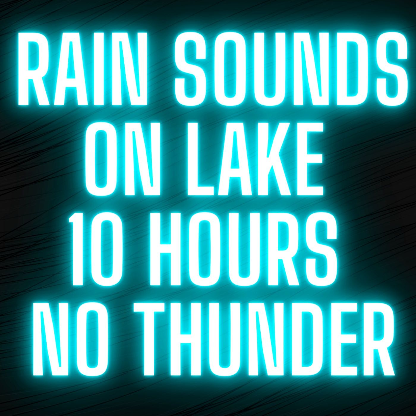 Rain Sounds on Lake 10 HOURS NO THUNDER