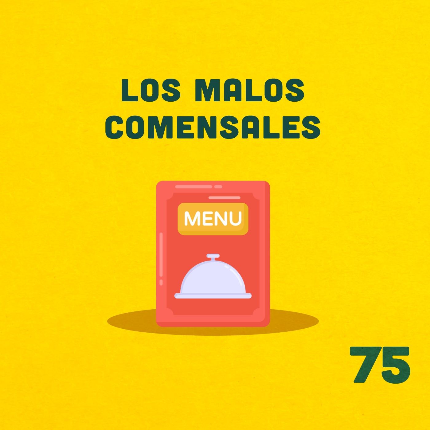 75. ¿Se vale pedir algo fuera del menú? ft. Mikey episode artwork
