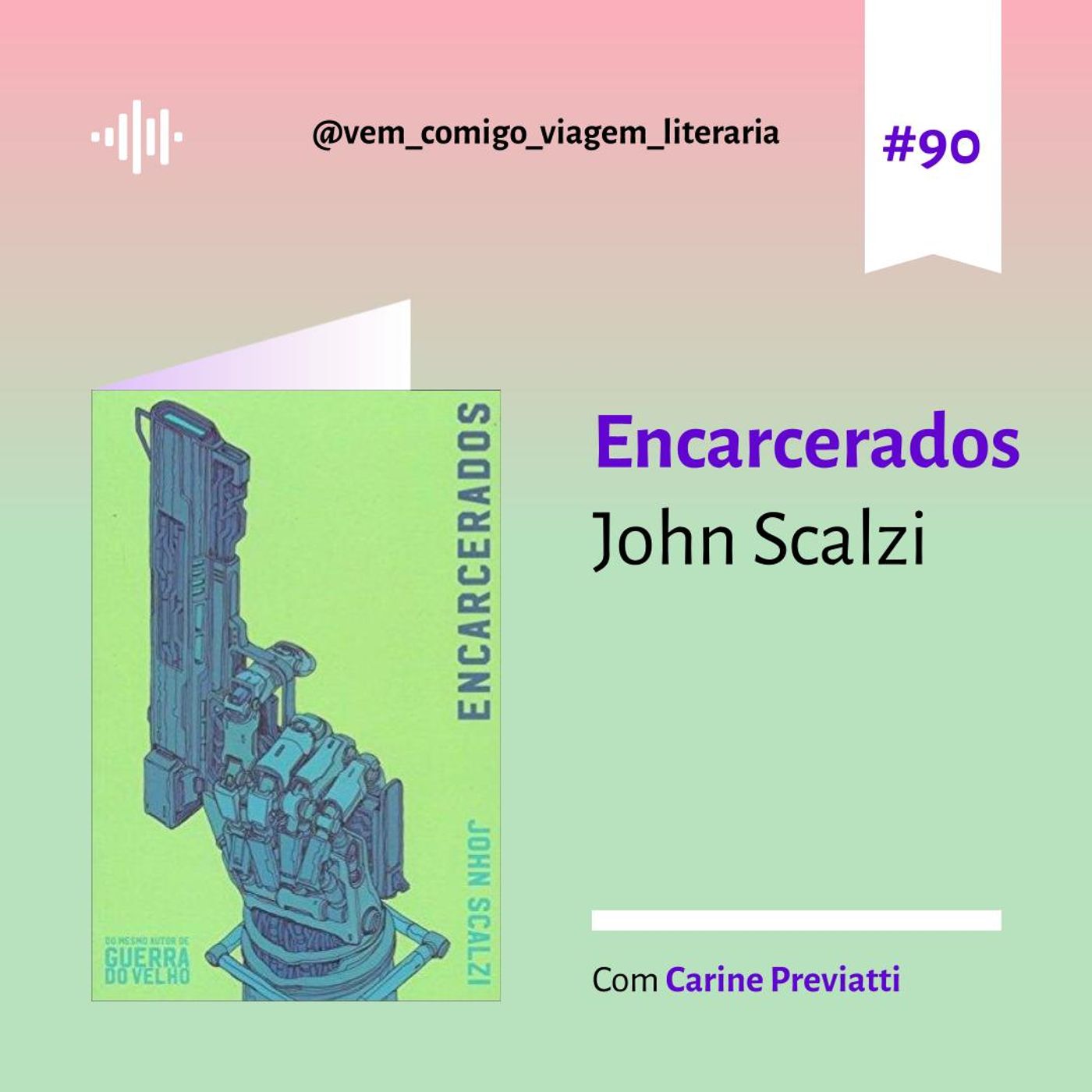 Vem comigo: uma viagem literária
