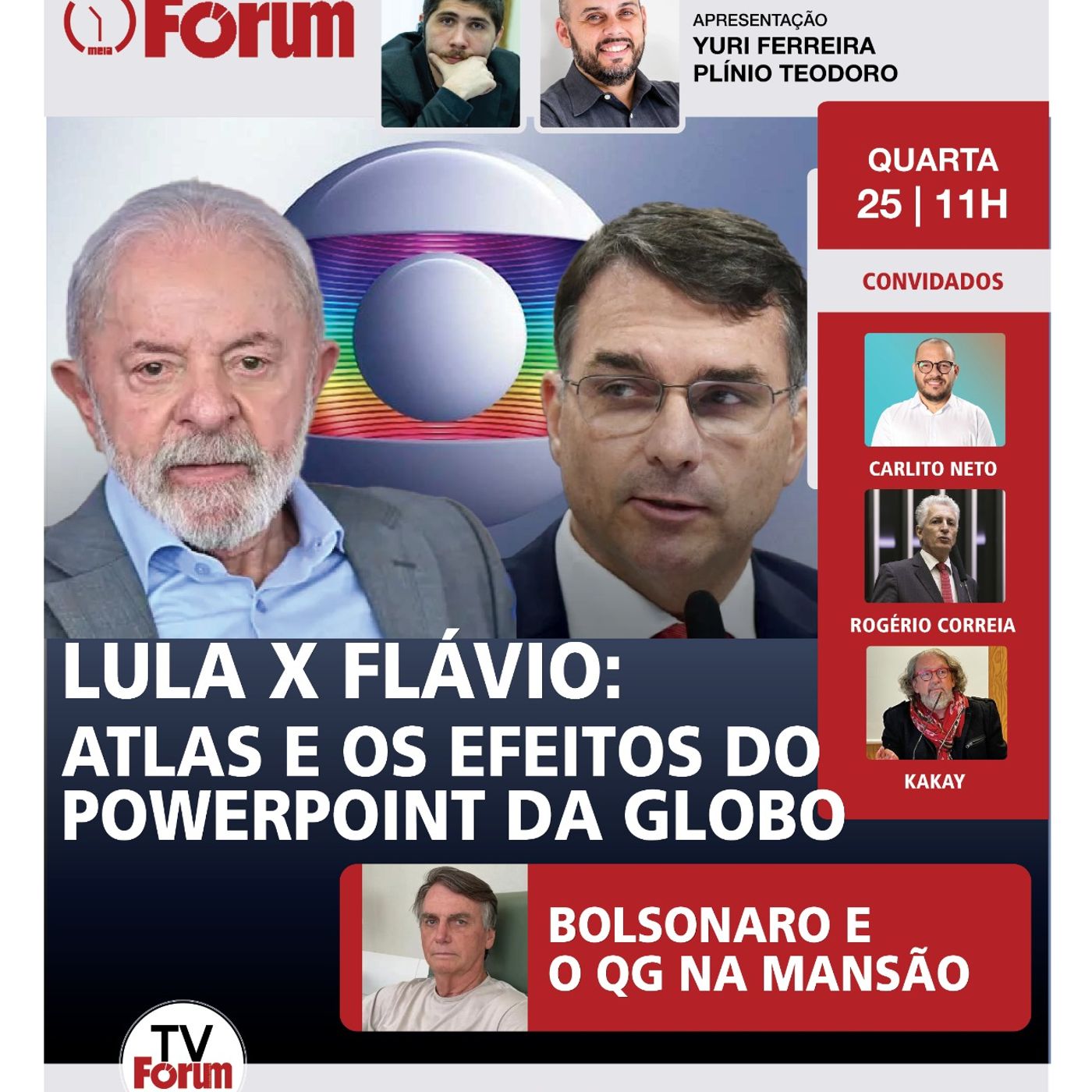 Pesquisa Atlas alerta Lula sobre aliança Flávio e Globo | Bolsonaro costura eleição em mansão do PL episode artwork