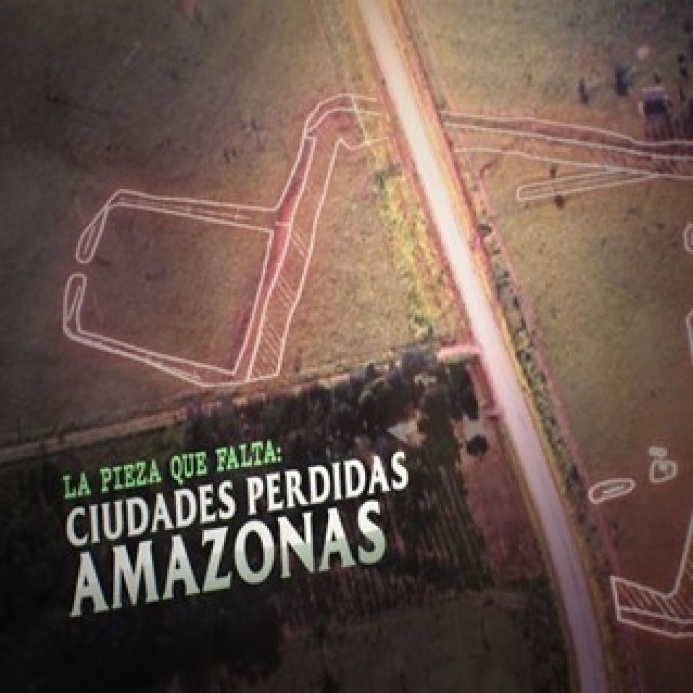 Cuarto Milenio: Ciudades perdidas en el Amazonas