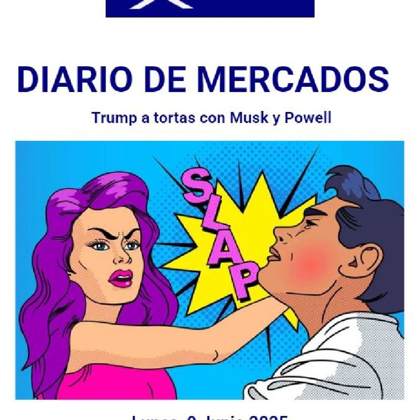 PODCAST PREMIUM DIARIO DE MERCADOS Lunes 9 Junio 2025 episode artwork