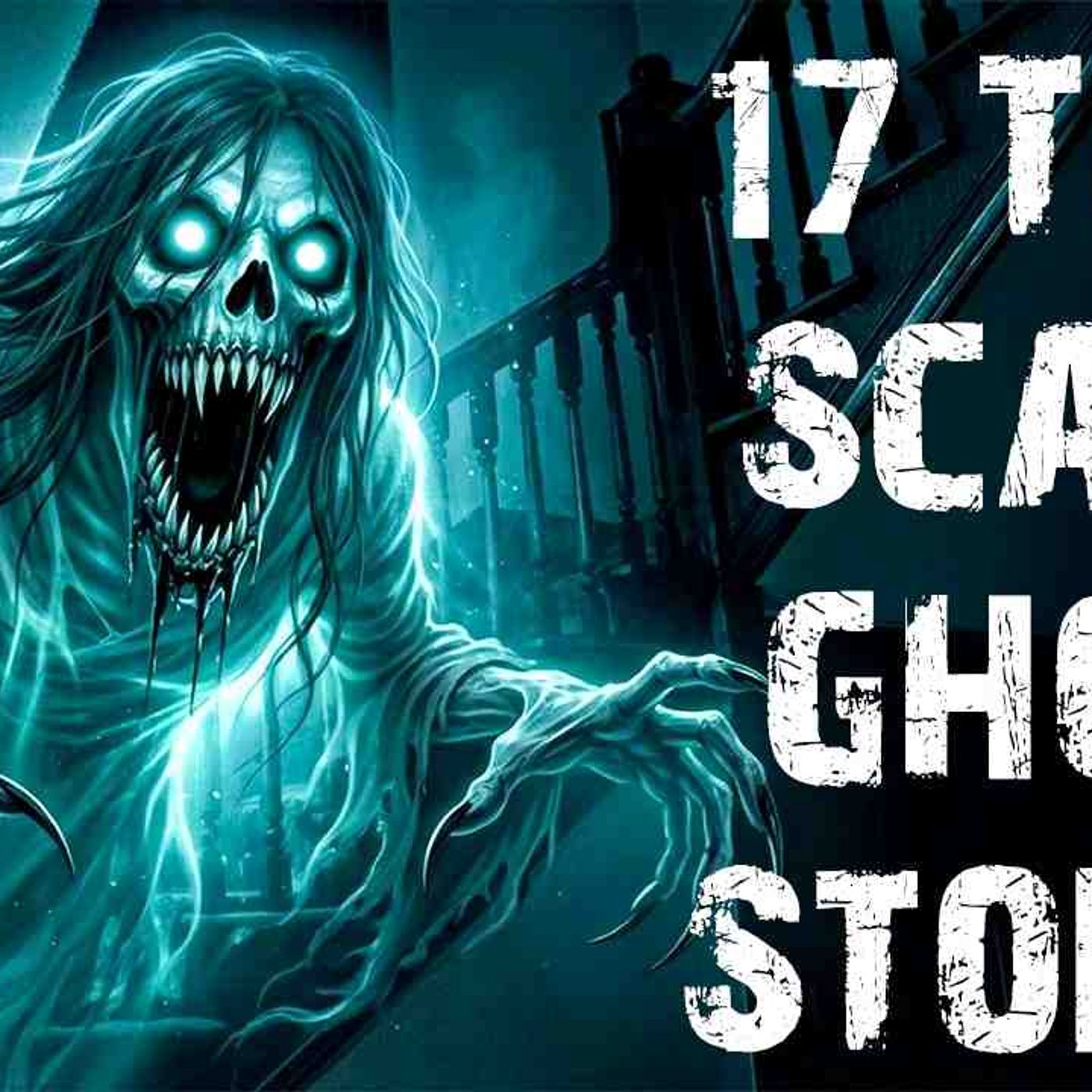 17 True Disturbing Ghost _ Paranormal Scary Stories _ Real Horror Stories To Fall Asleep To
