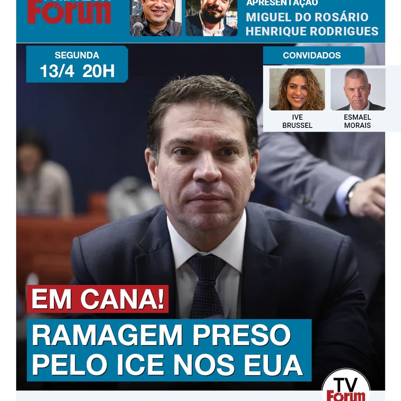 Alexandre Ramagem foi preso nos EUA pelo ICE e pode ser enviado ao Brasil para cumprir pena episode artwork