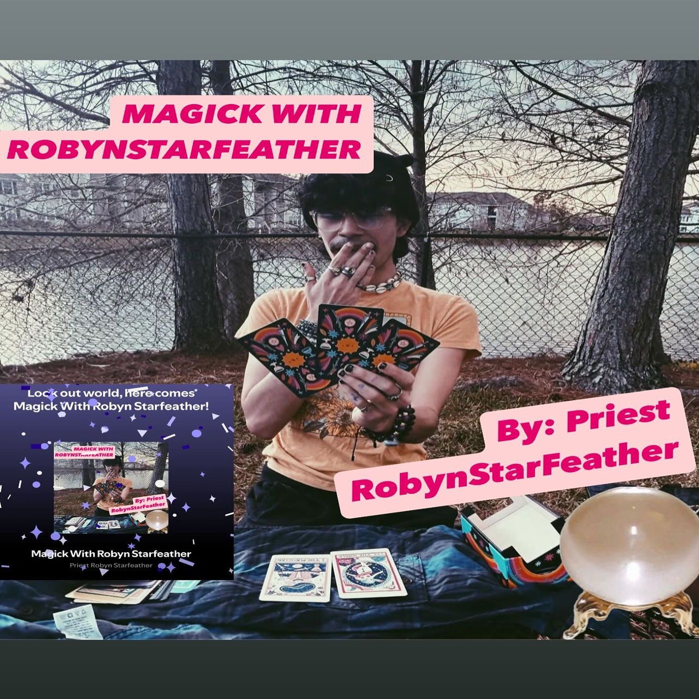 Magick With Robyn Starfeather