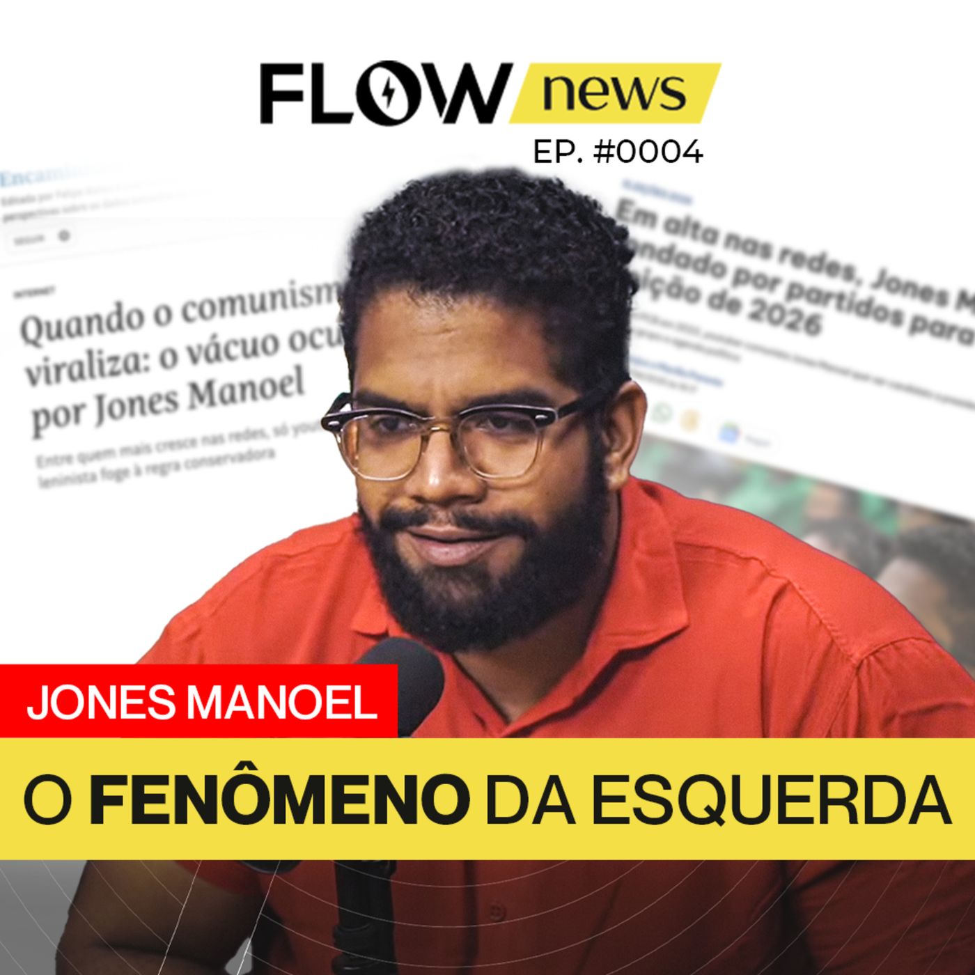 JONES MANOEL FALA DE MILEI, BOLSONARO NA ECONOMIST e FARIA LIMA DOMINADA PELO PCC - Flow News #004