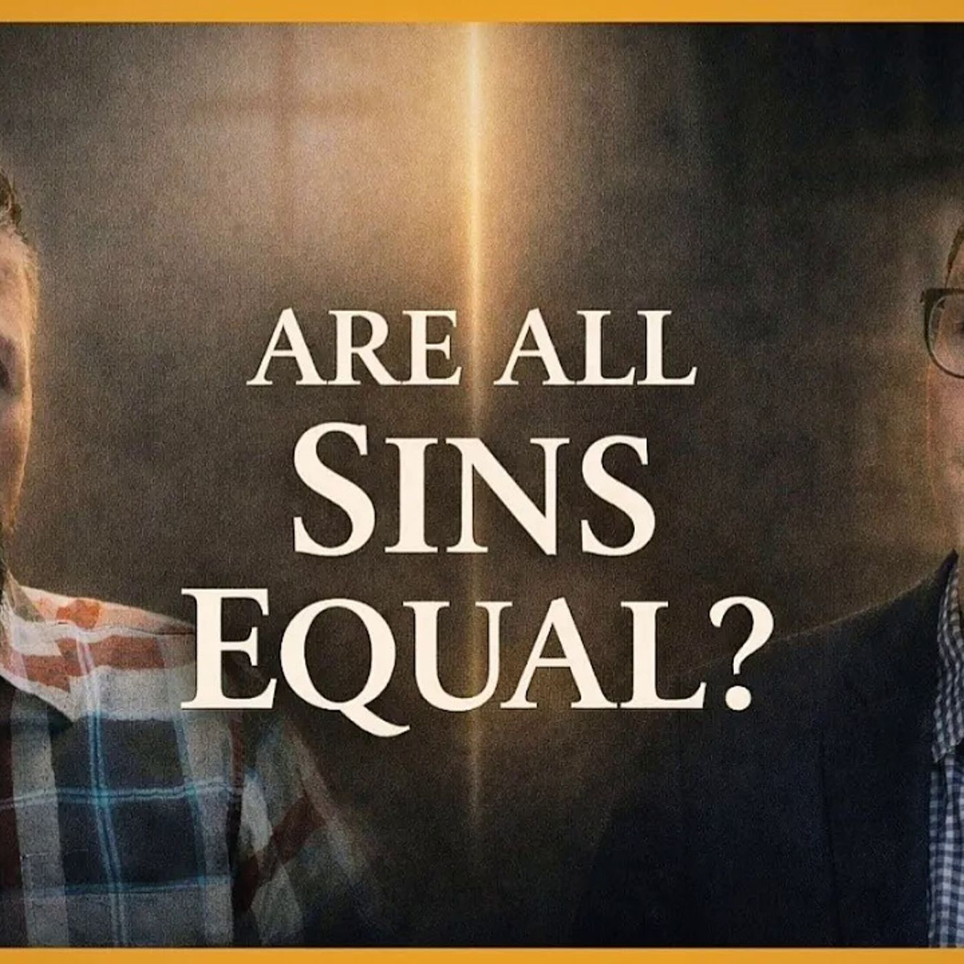 Are All Sins Equal? The Truth Most Christians Get Wrong