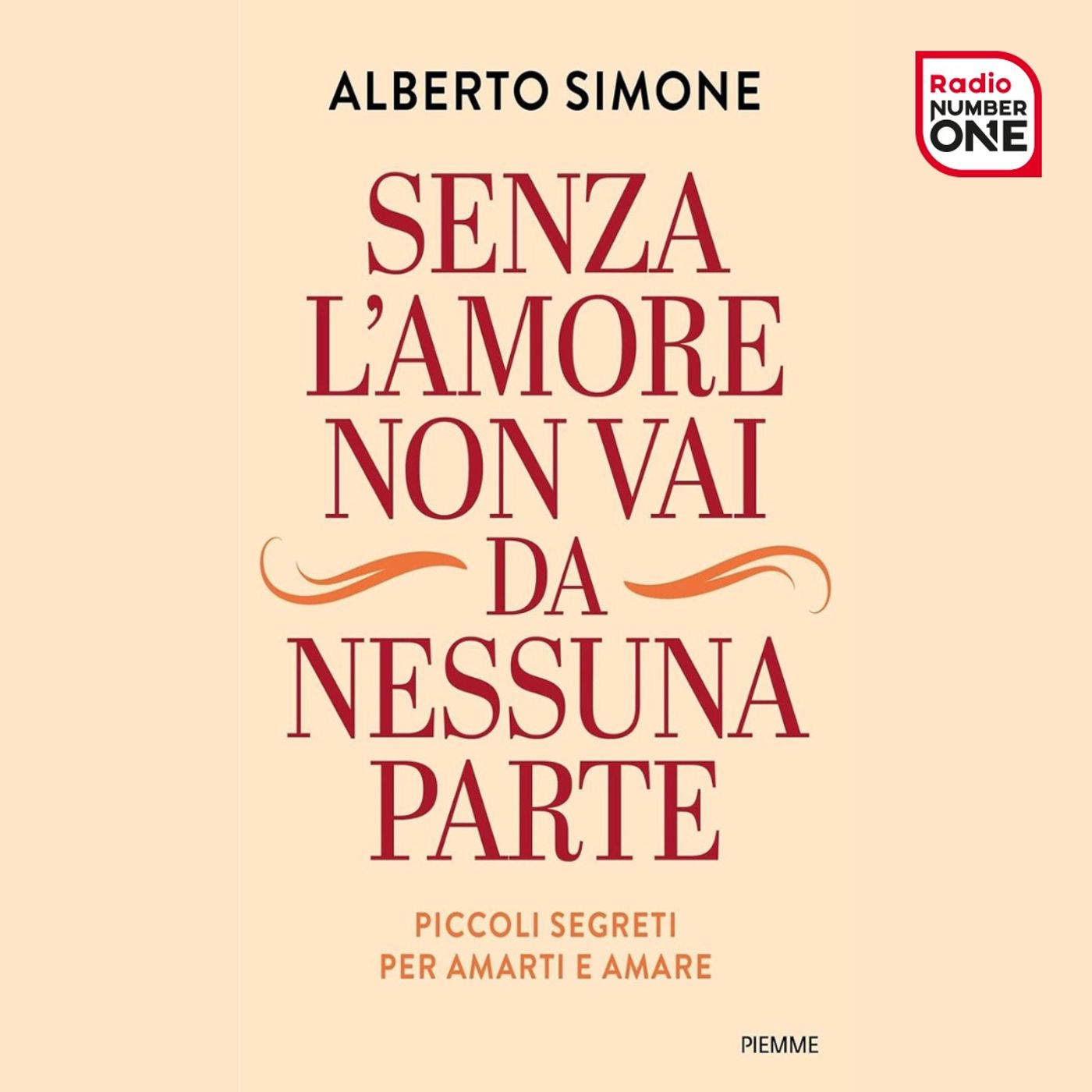 Alberto Simone: senza l'amore non si va da nessuna parte