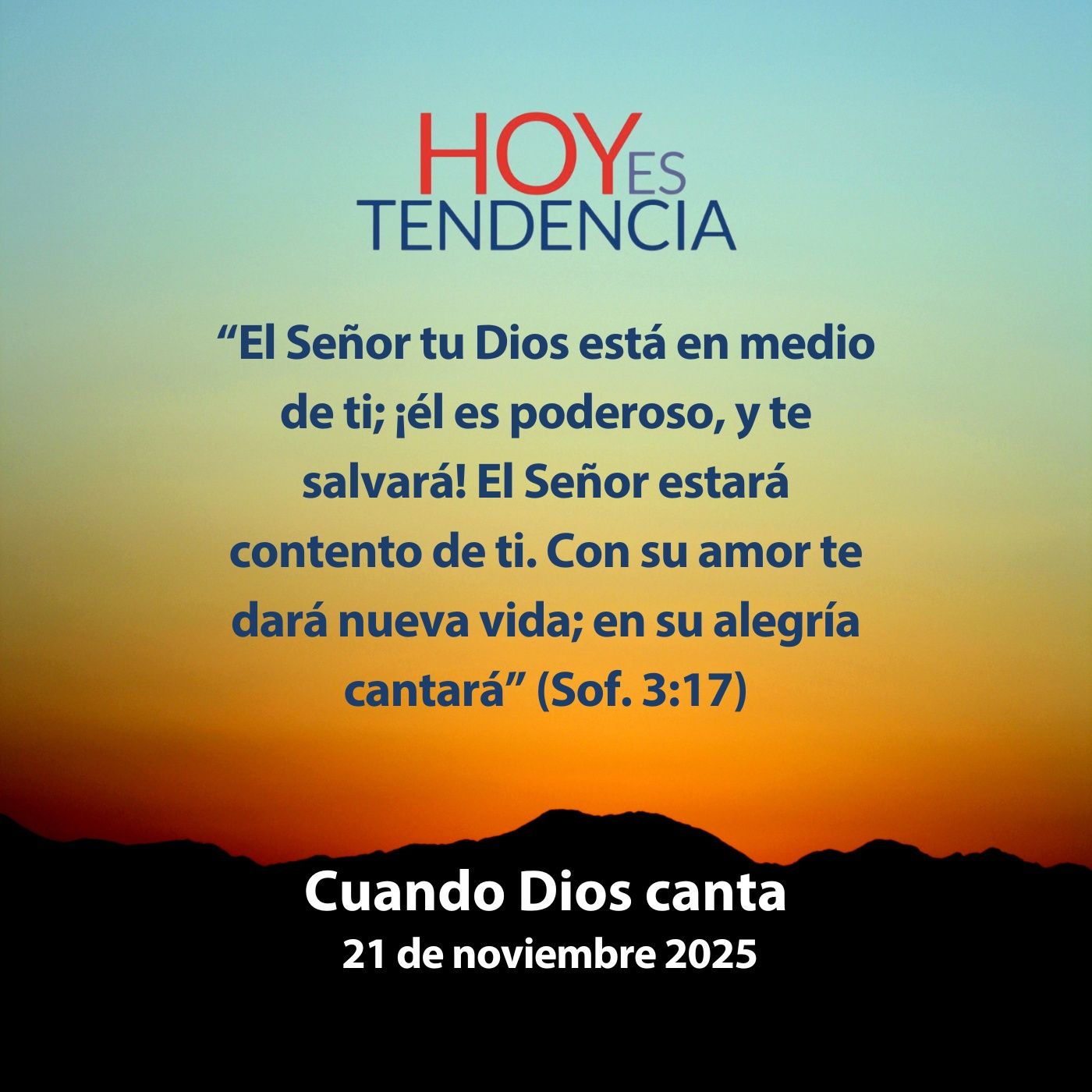 Cuando Dios canta ~ Devocional de Jóvenes ~ 21 de noviembre 2025