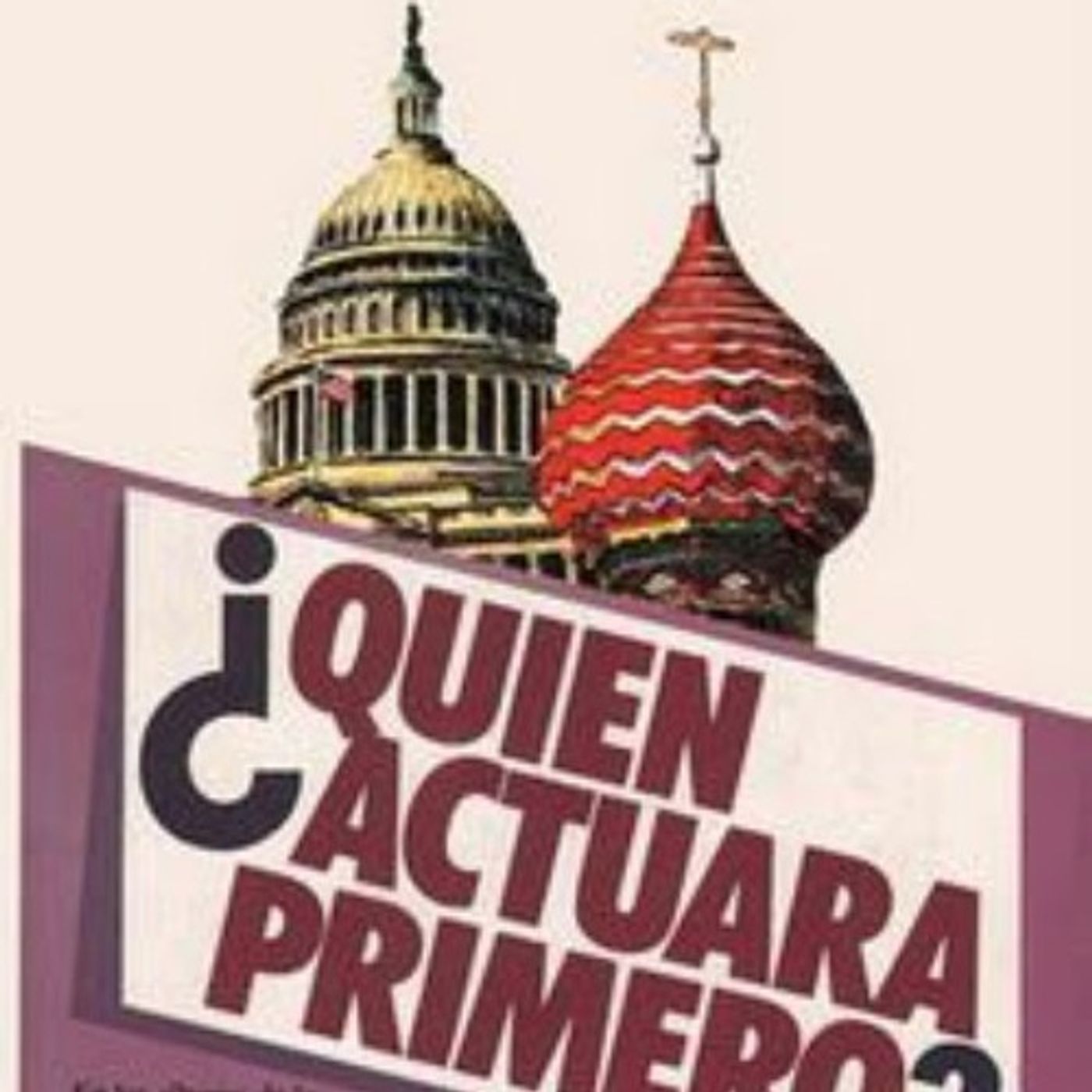 _Quien actuara primero_ - William F. Buckley Jr_