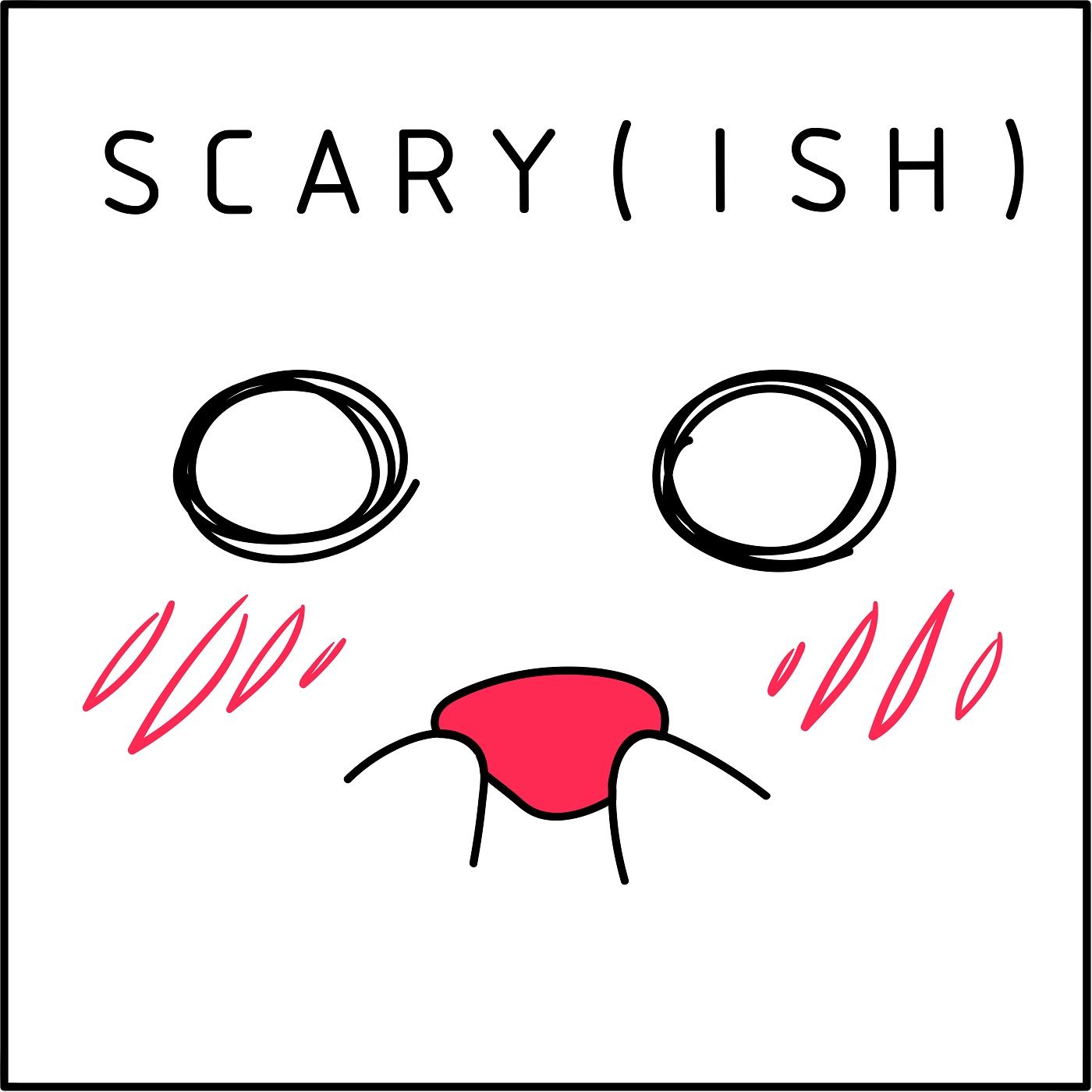 scary(ish) podcast
