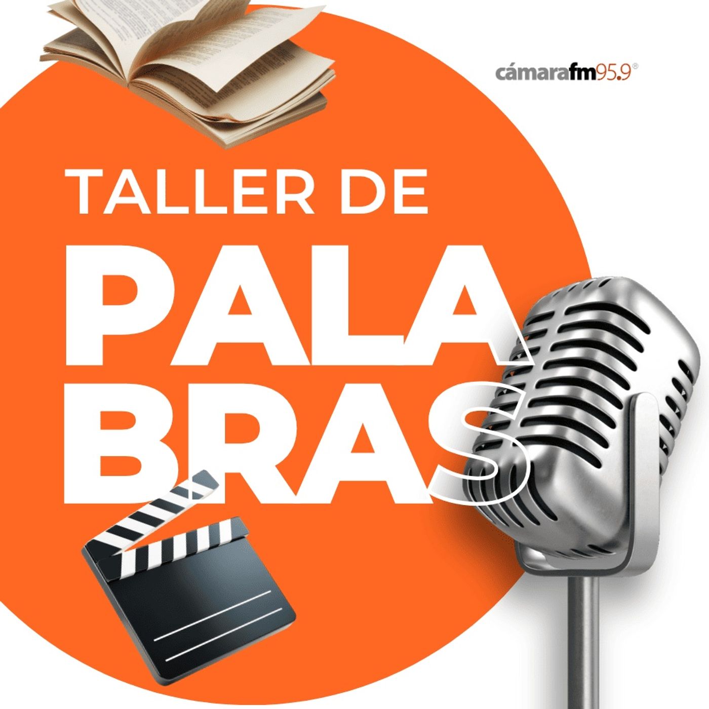 Cámara FM Podcast - Taller de Palabras