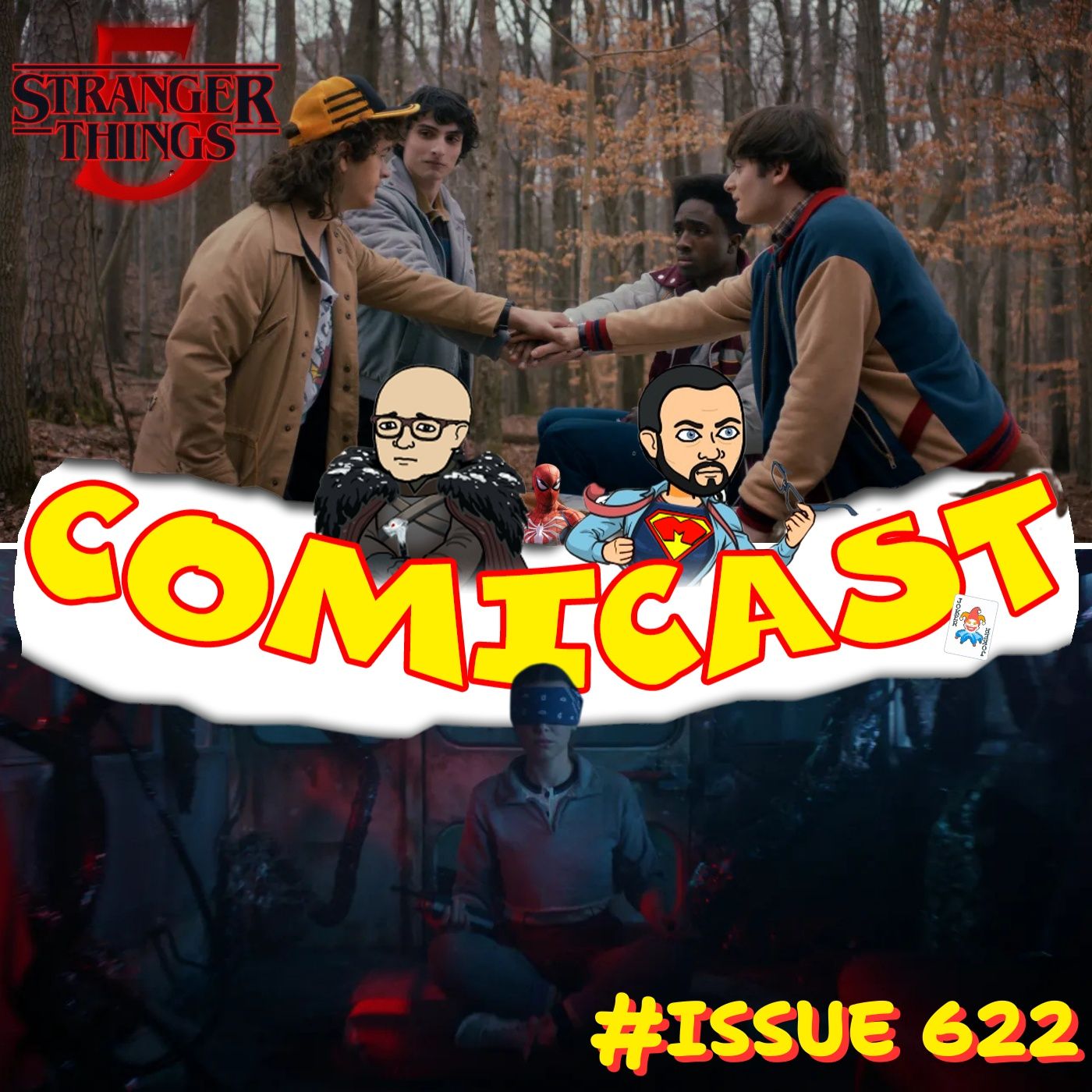 Issue 622: Strangers Things 5 So Far
