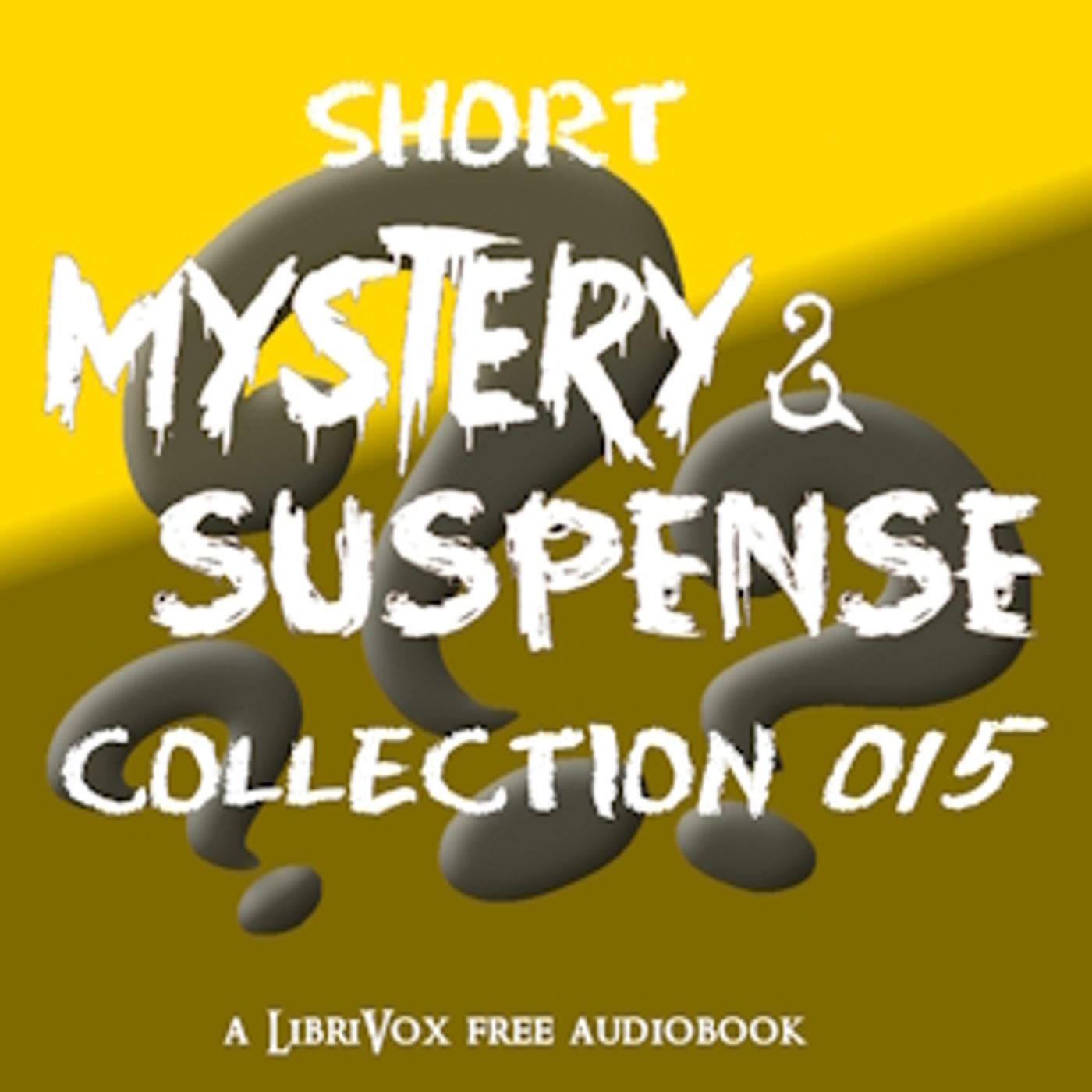 Short Mystery and Suspense Collection 015 by Various